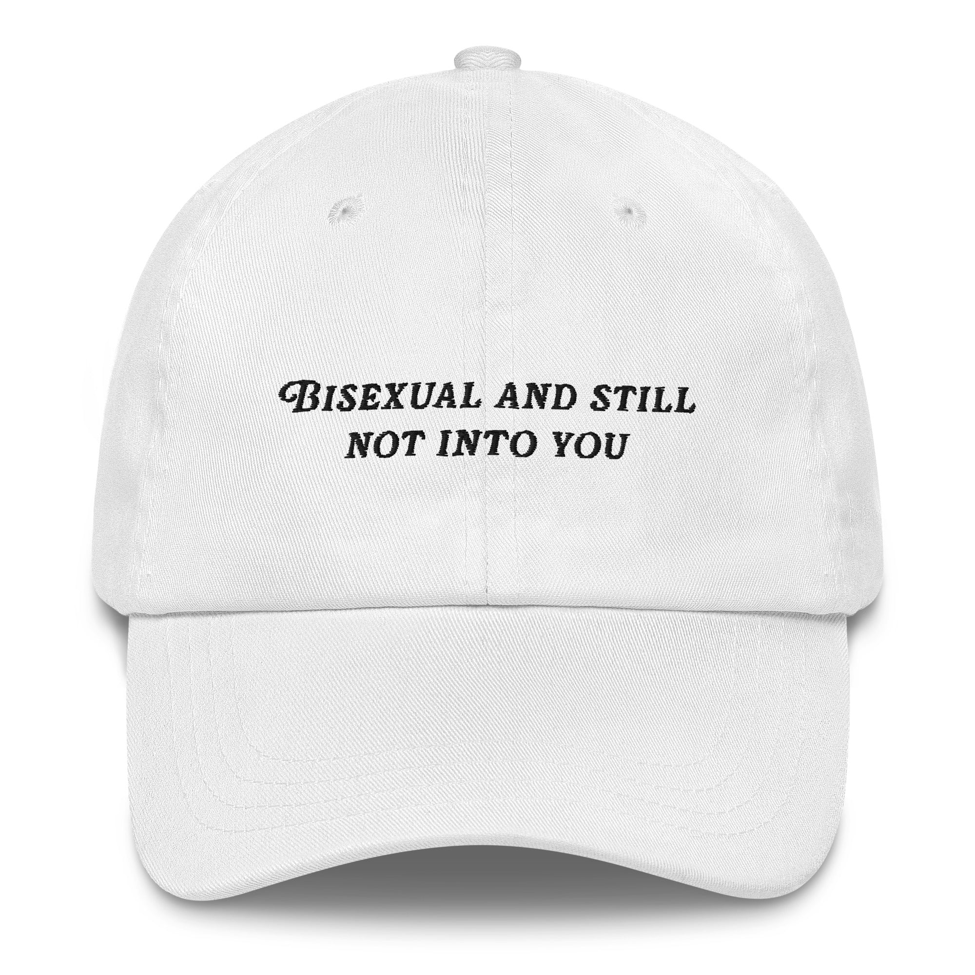 Bisexual and still not into you hat