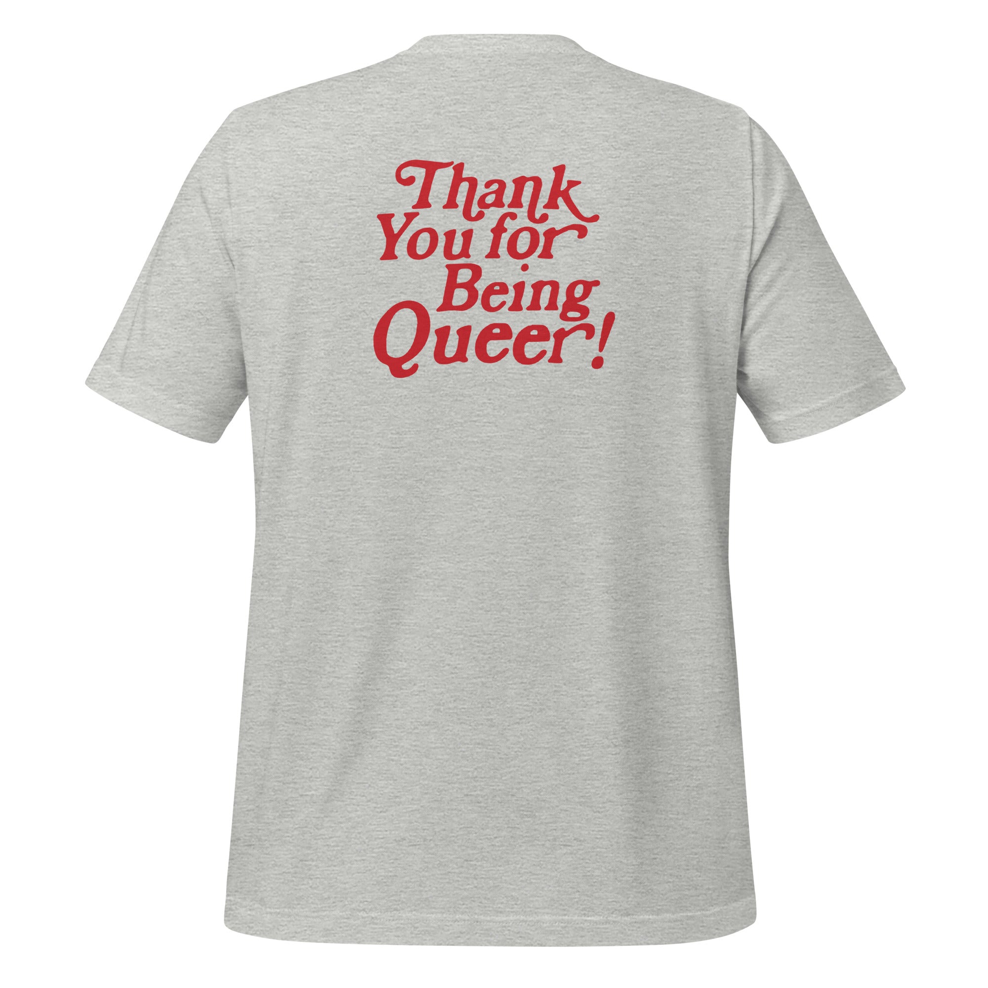 Camiseta unisex "Gracias por ser queer"