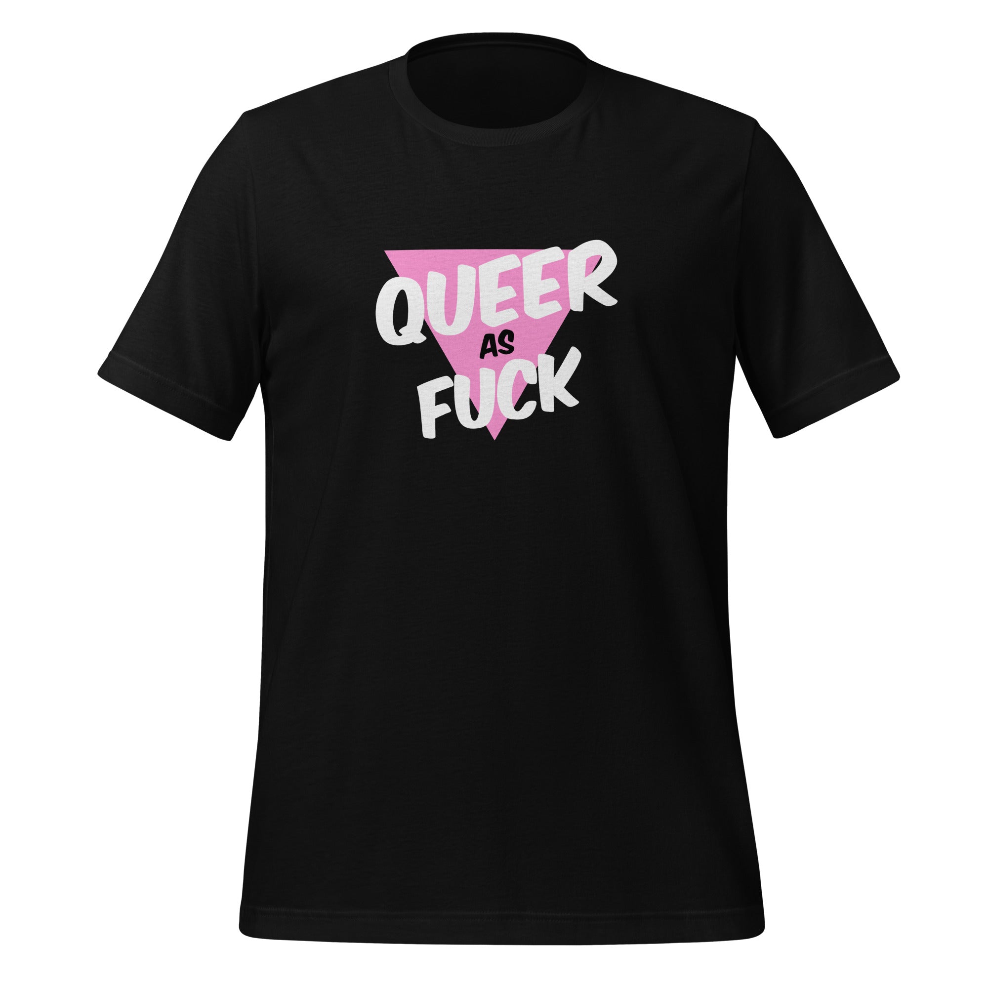 Camiseta unisex "Queer As Fuck"