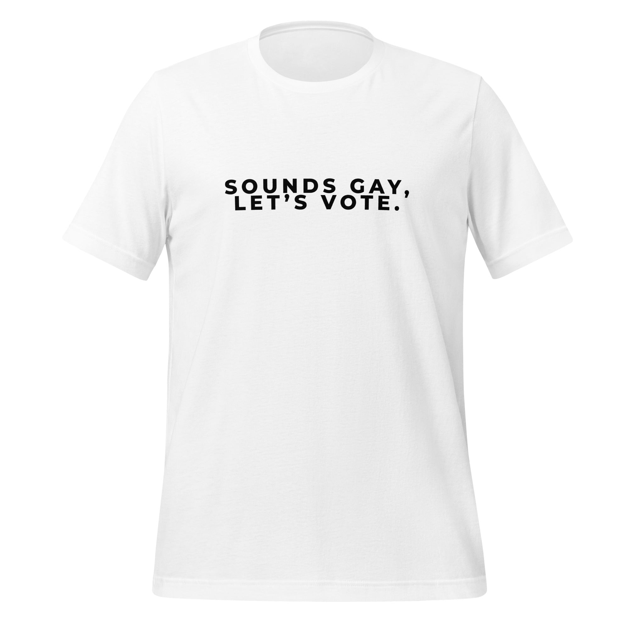 Camiseta unisex Suena gay, vamos a votar