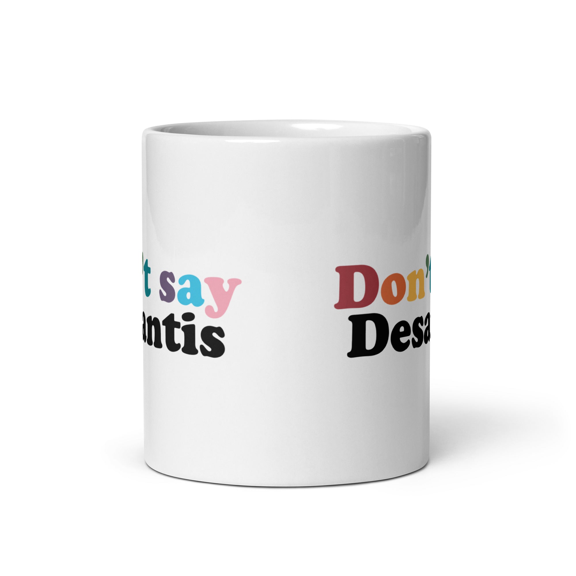 Taza No digas DeSantis