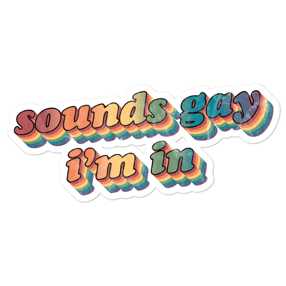Retro Sounds Gay I'm In Sticker