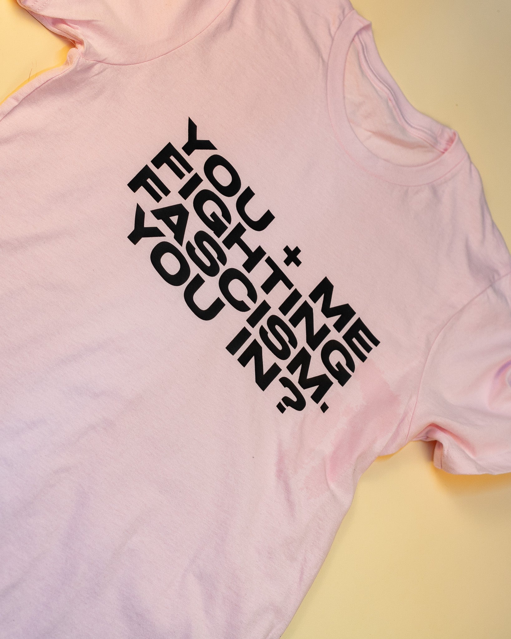 You + Me Fighting Fascism You In T-Shirt