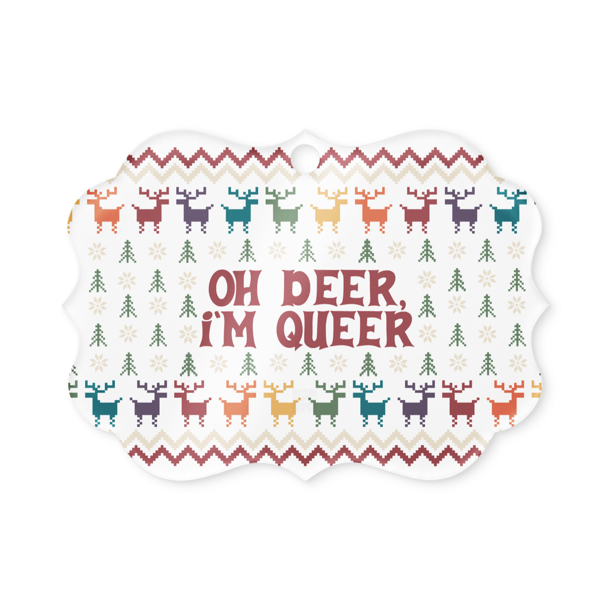 Oh Deer, I'm Queer Holiday Ornament