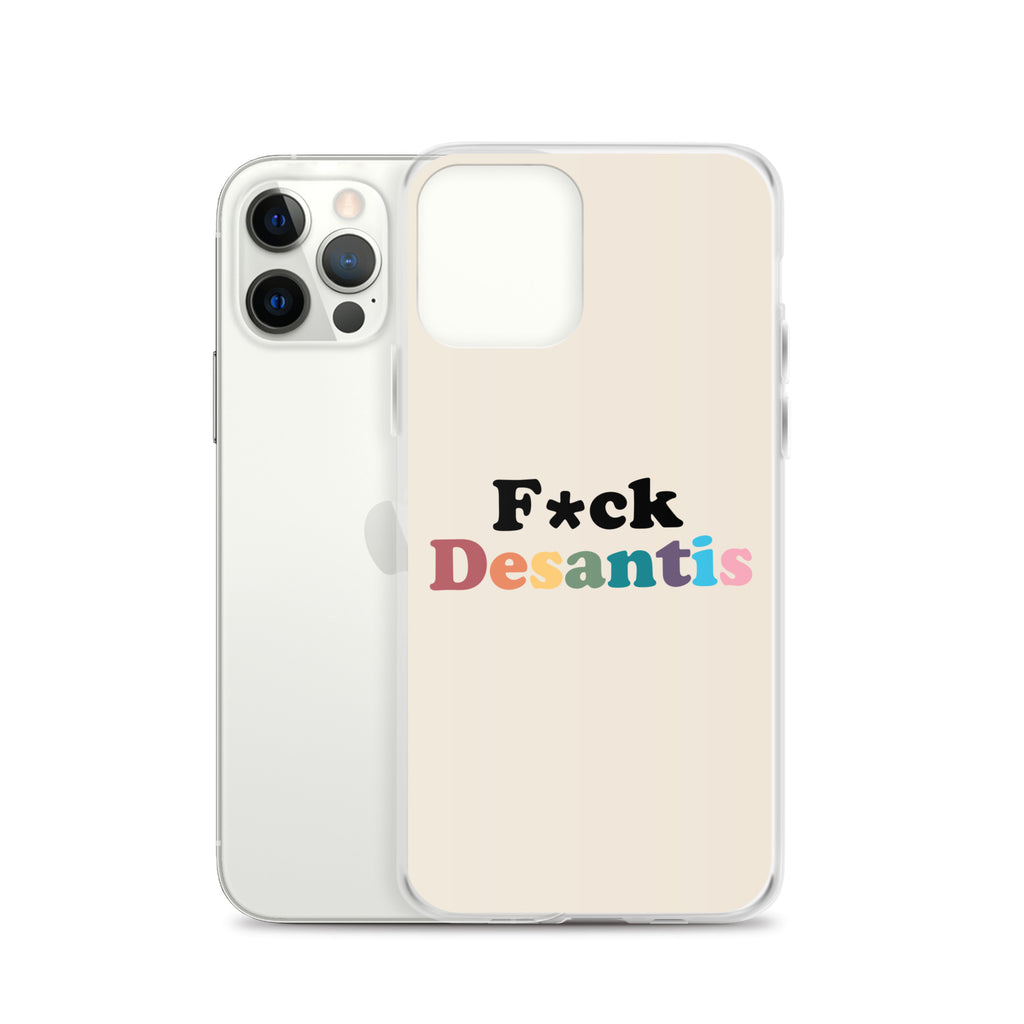 Fuck Desantis Clear Case for iPhone®