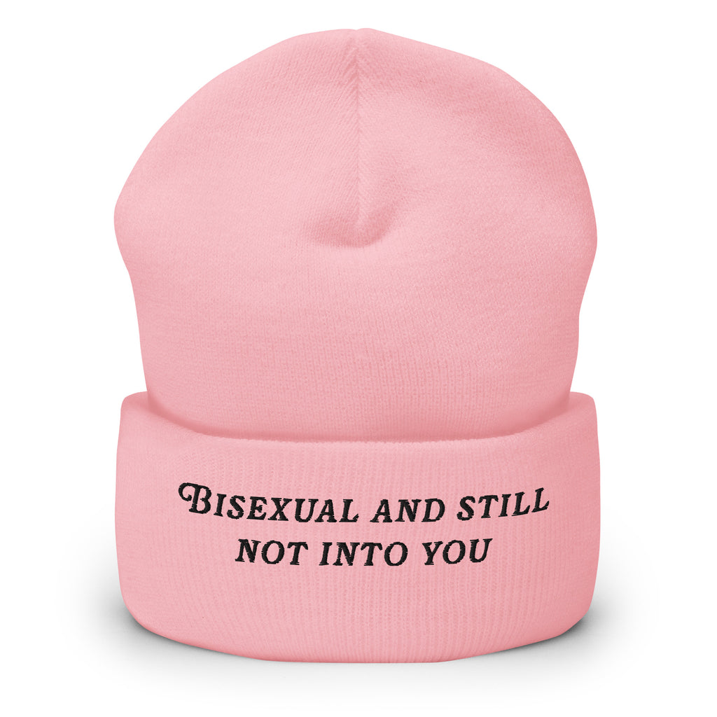 Bisexual and Still Not Into You Embroidered Cuffed Beanie