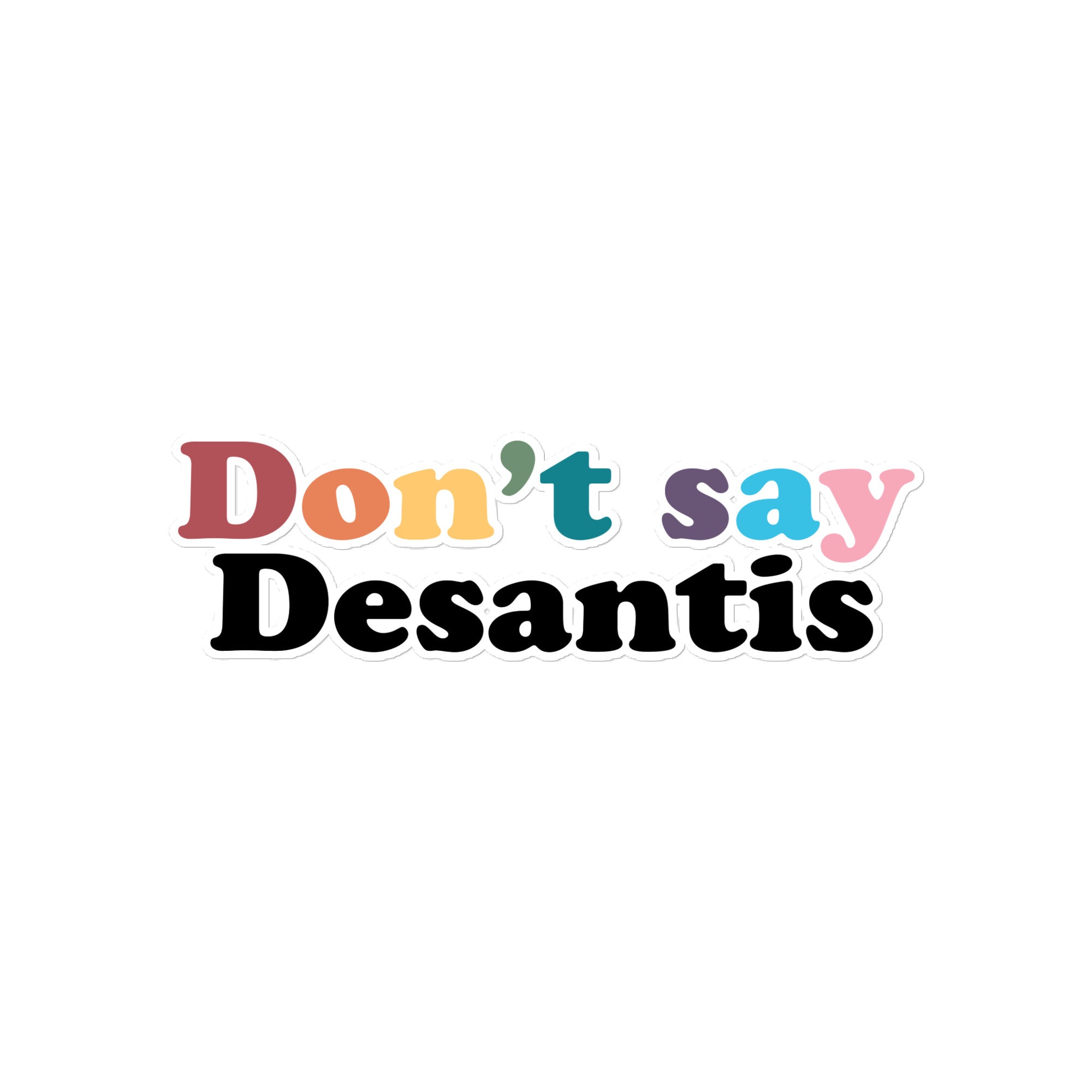 Pegatinas "No digas Desantis"
