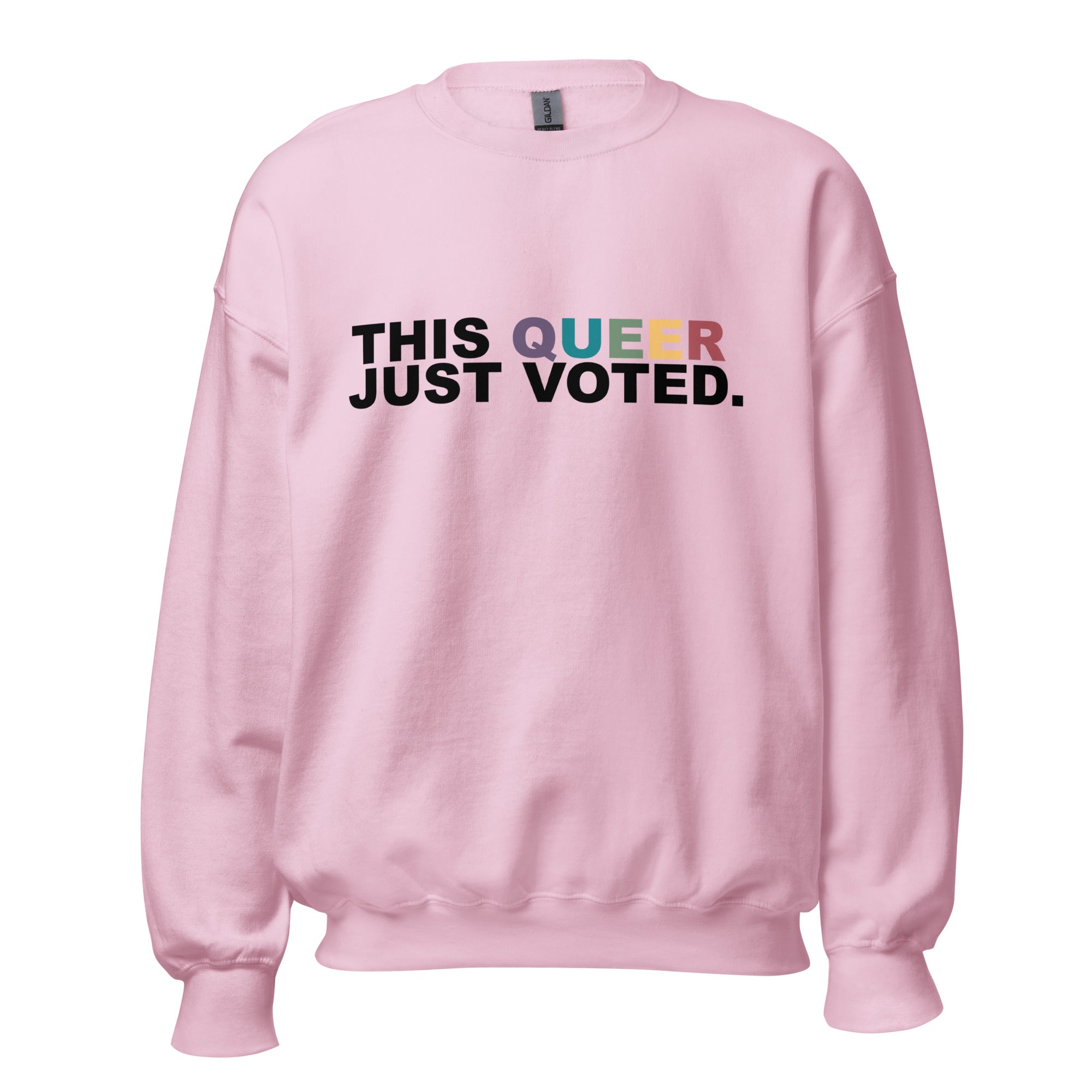 This Queer Just Voted Unisex Sweatshirt