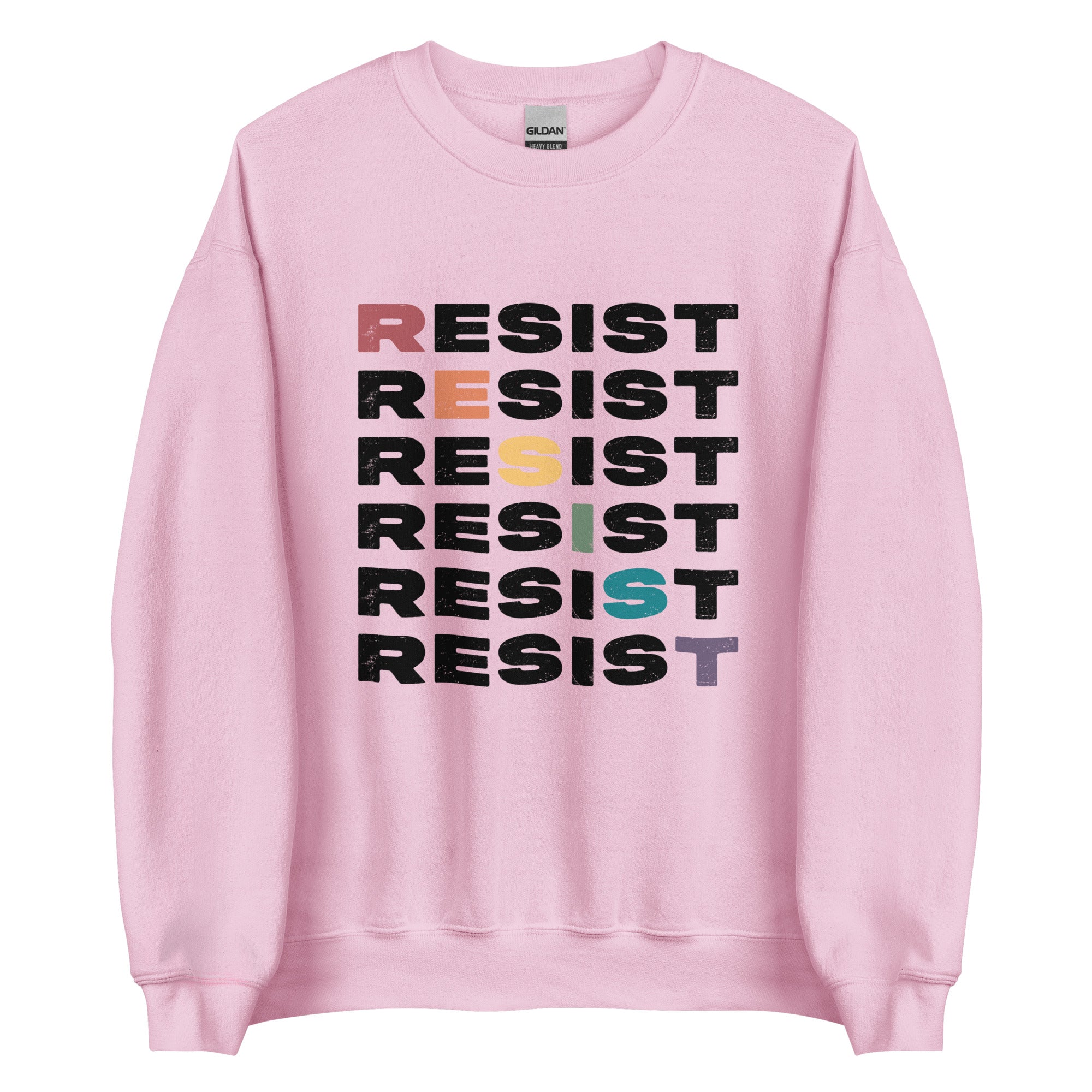 Resist Unisex Sweatshirt
