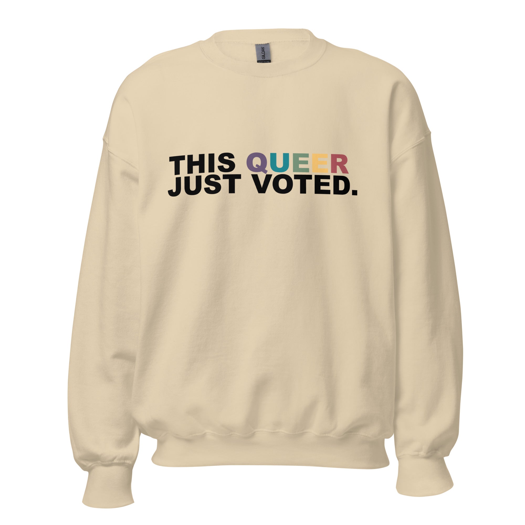 This Queer Just Voted Unisex Sweatshirt