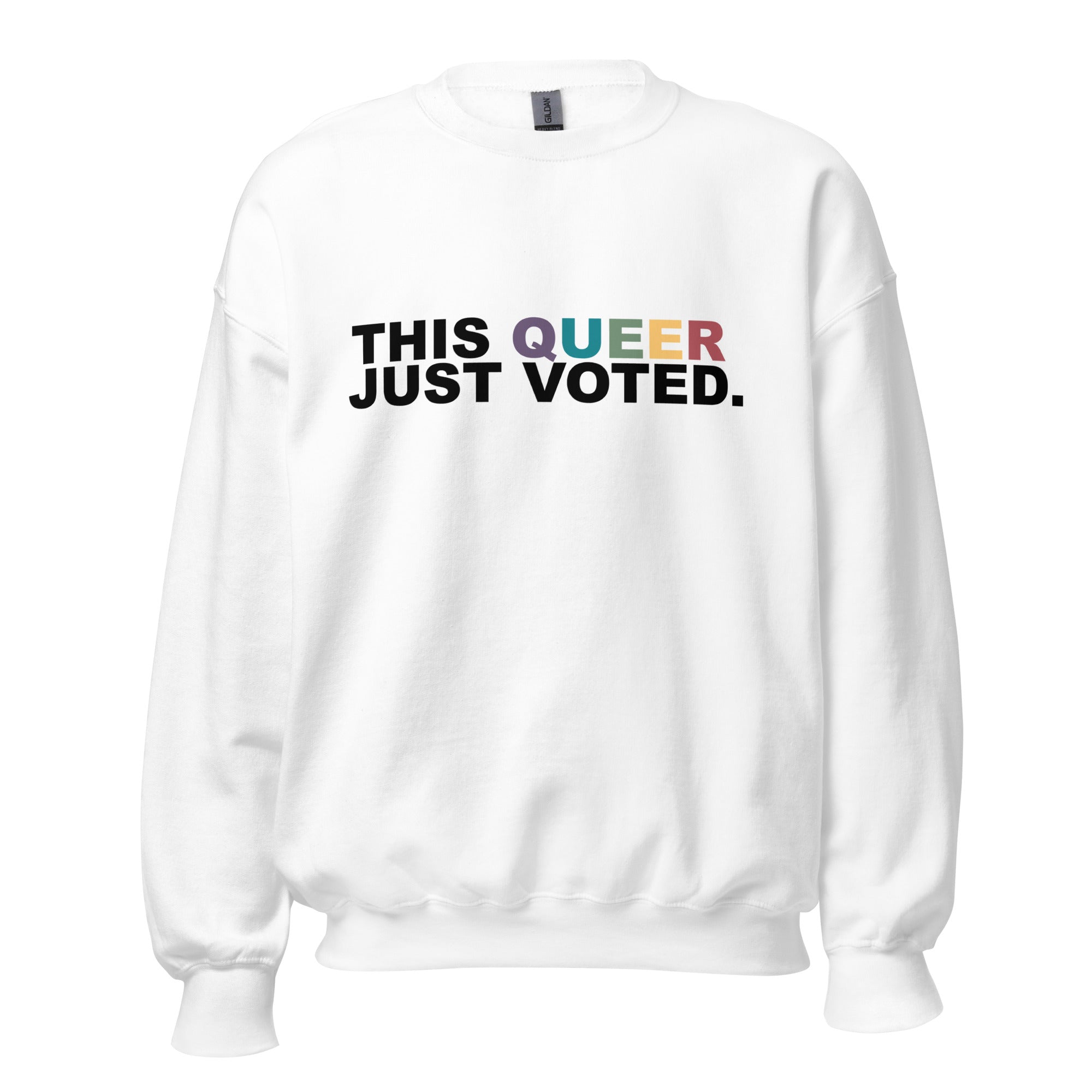 This Queer Just Voted Unisex Sweatshirt
