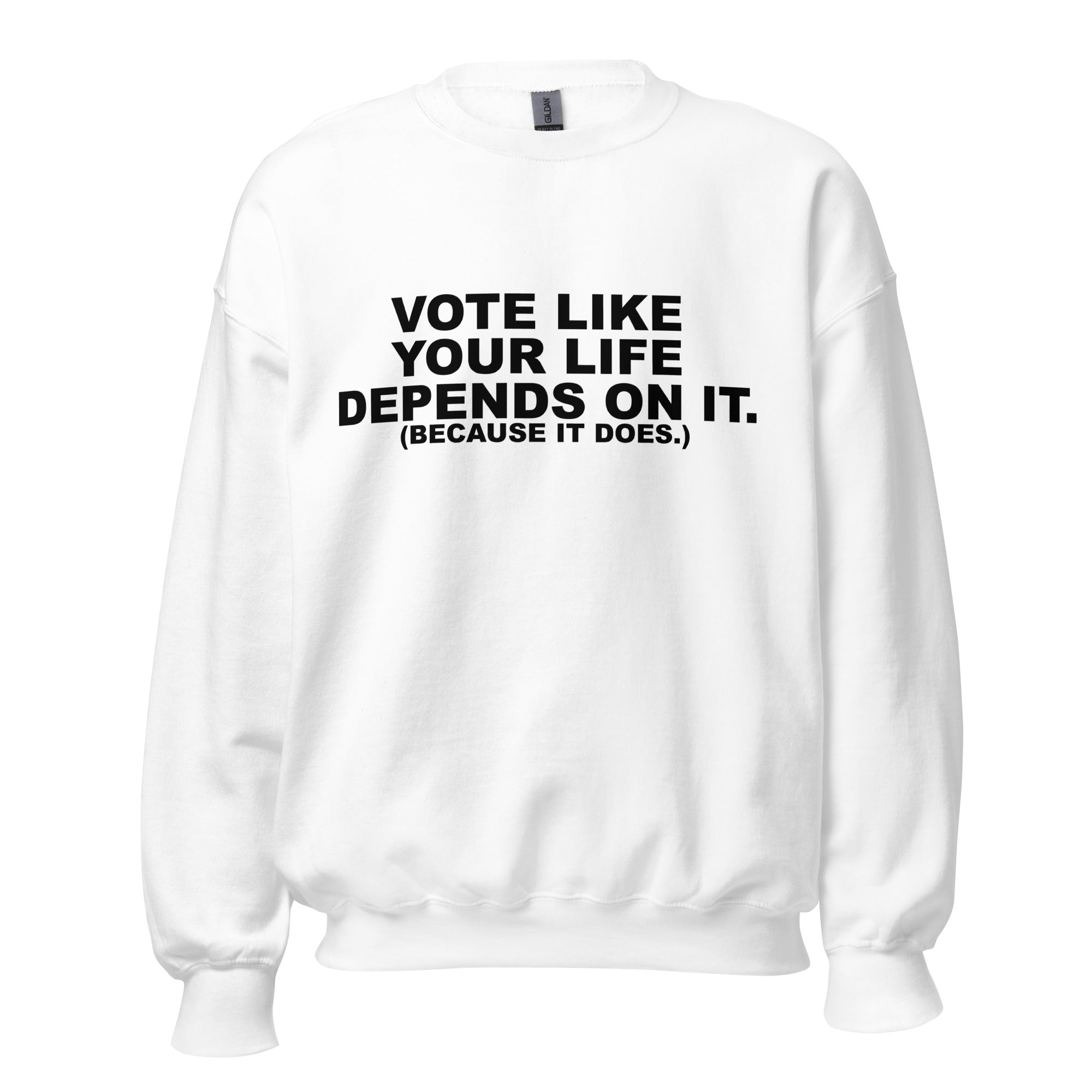 Sudadera unisex Vota como tu vida