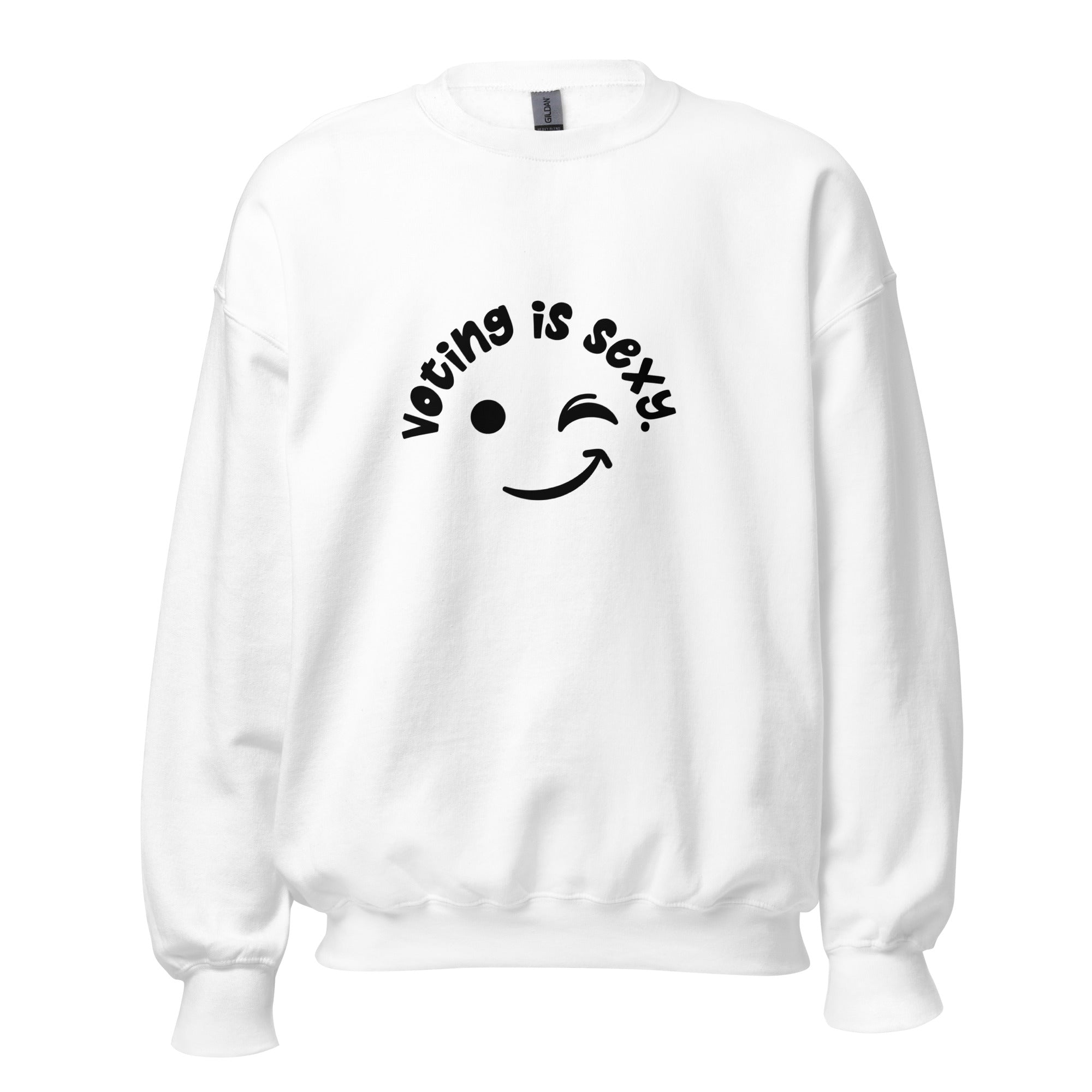 Voting is Sexy Unisex Sweatshirt