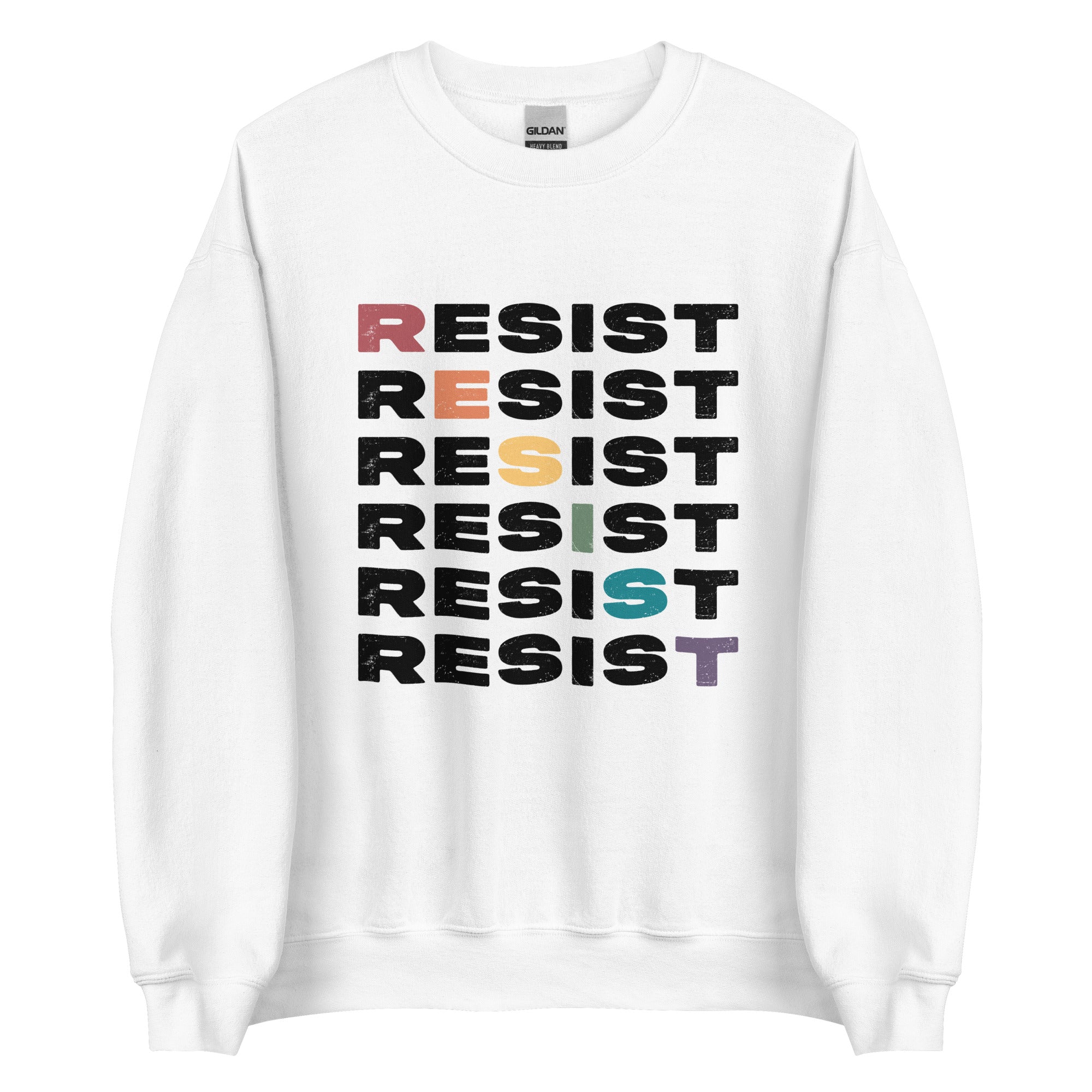Resist Unisex Sweatshirt
