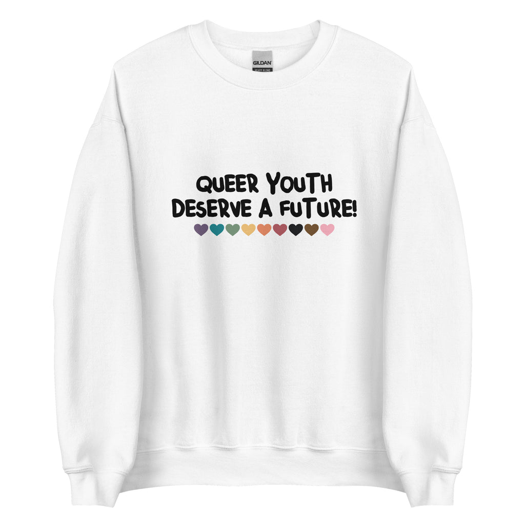 Queer Youth Deserve A Future Unisex Sweatshirt