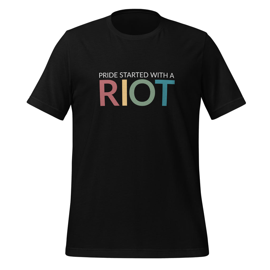 Pride Started with a Riot Unisex T-Shirt