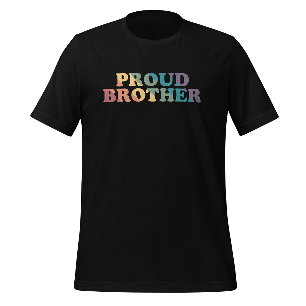 Proud Brother Unisex T-Shirt