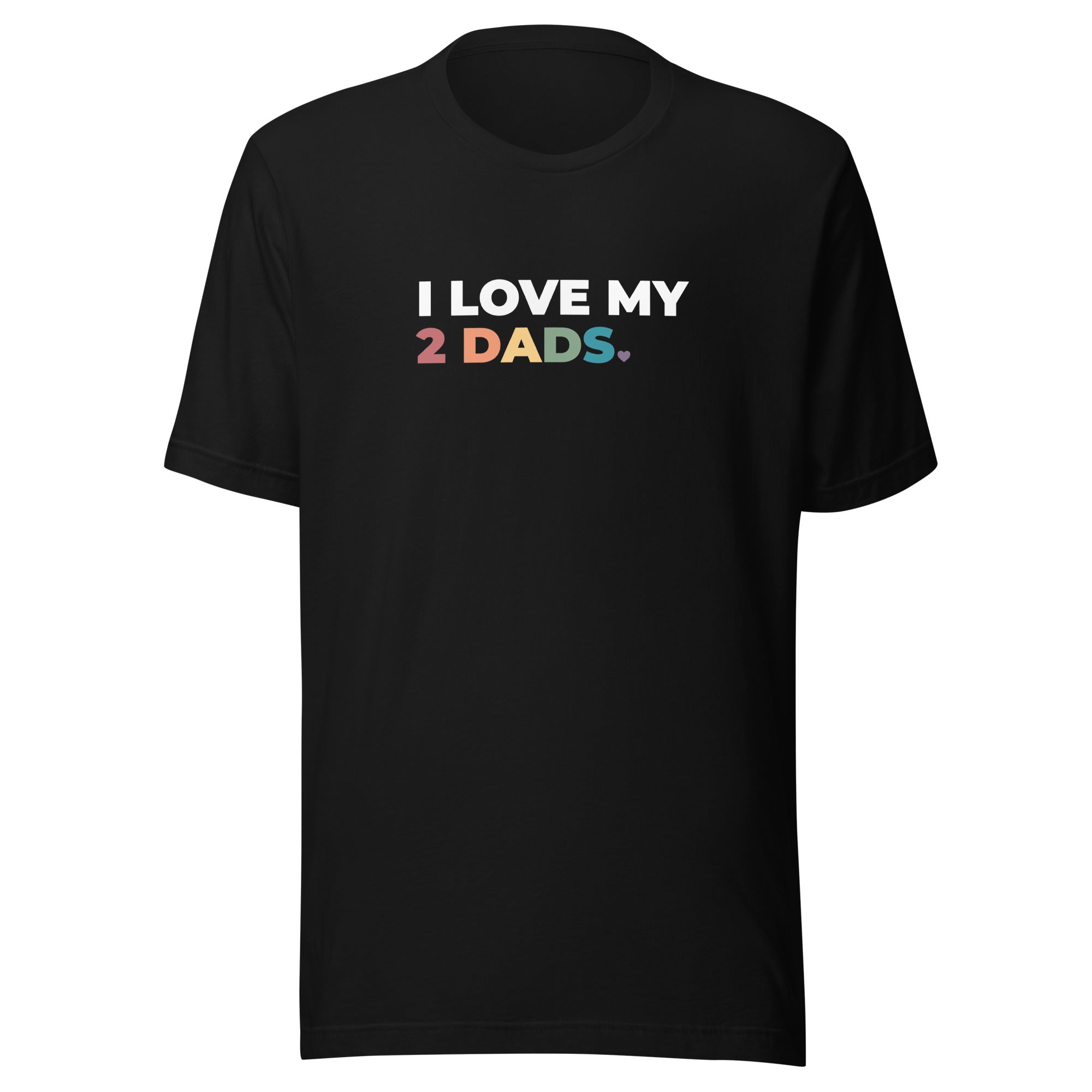 Camiseta unisex "Amo a mis dos papás"