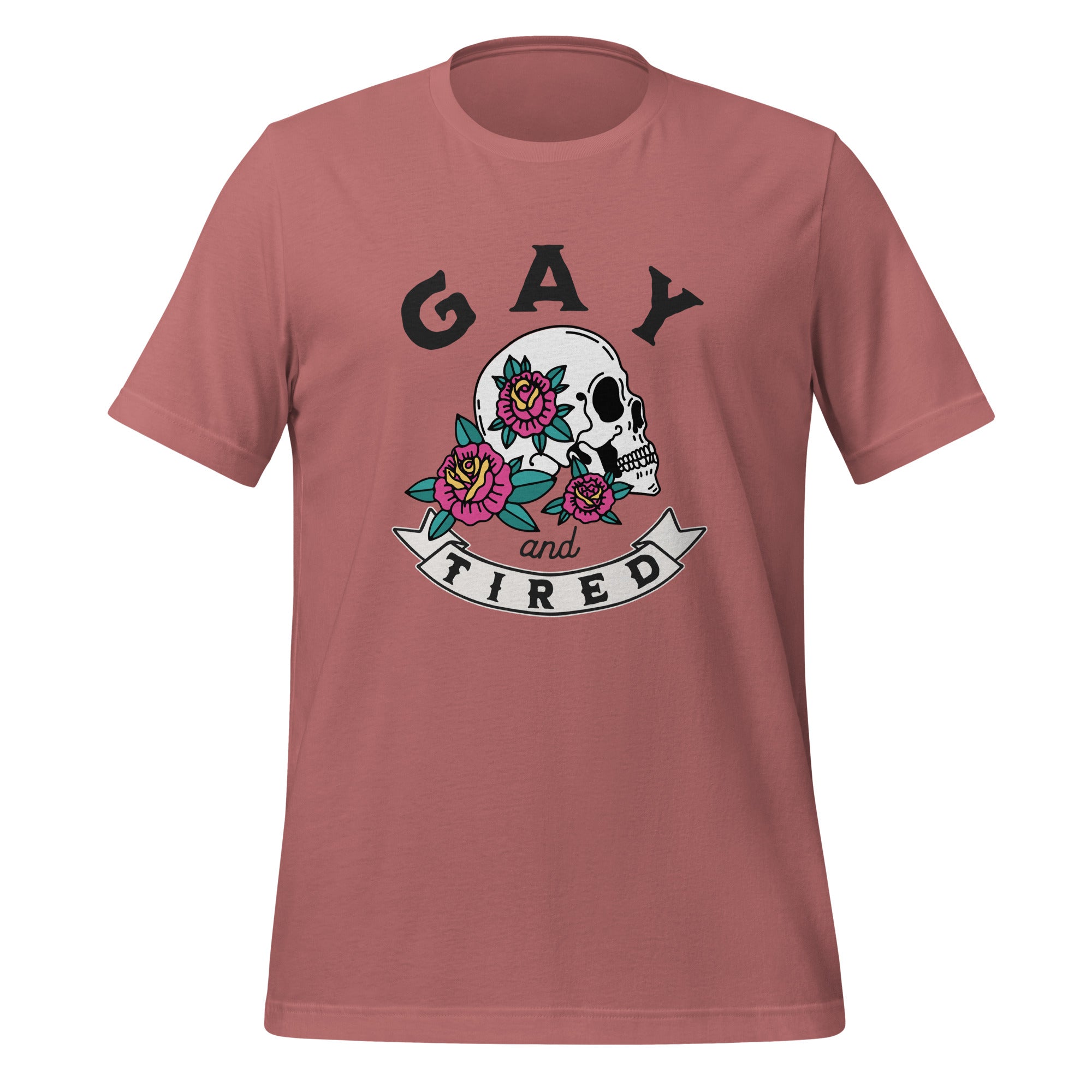 Gay & Tired Skull Unisex T-Shirt