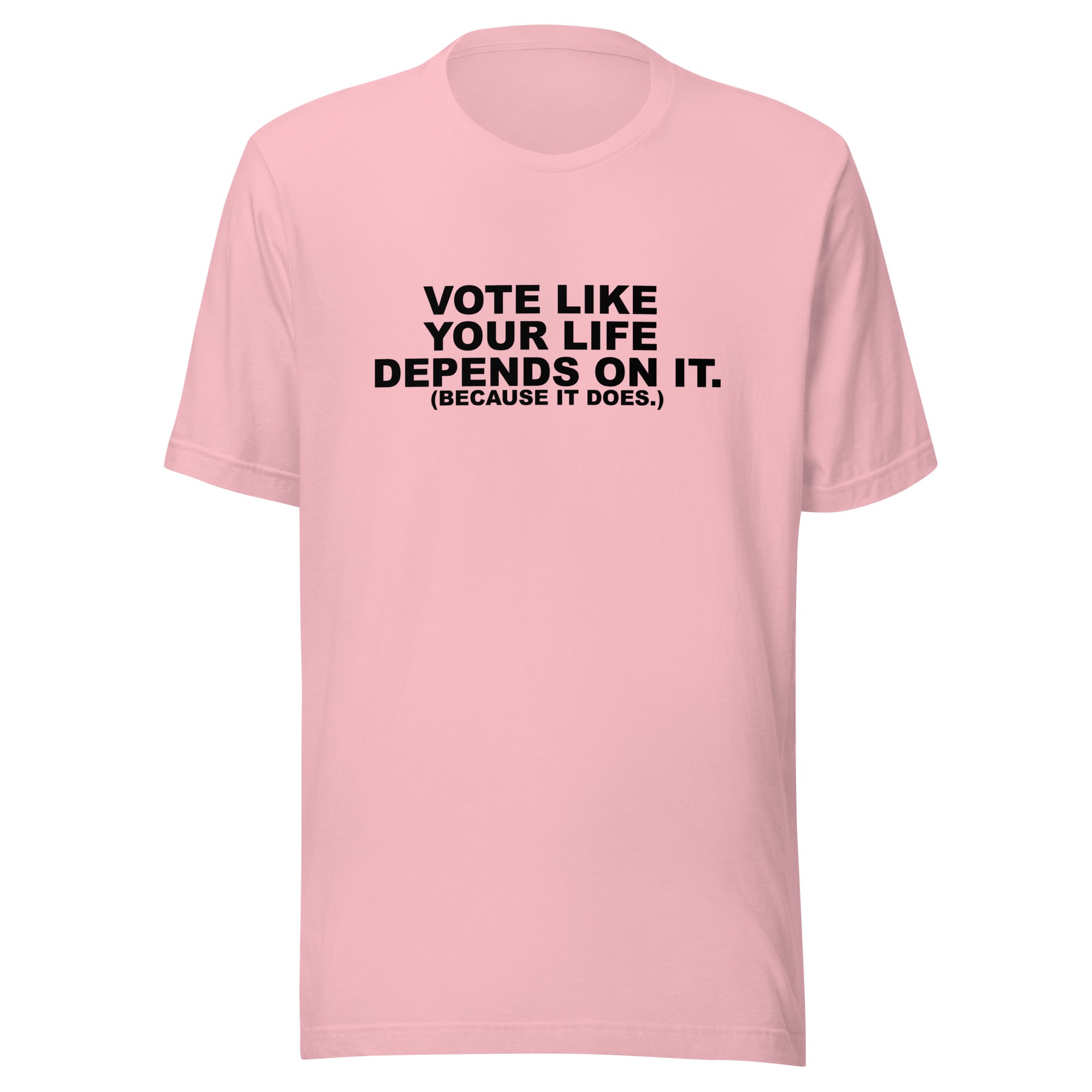 T-shirt unisexe Votez comme votre vie