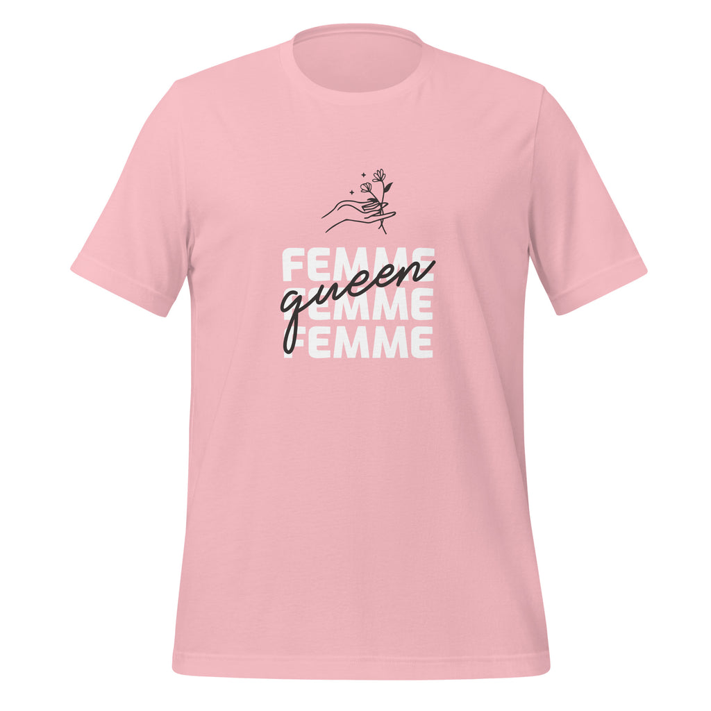 Femme Queen Unisex T-Shirt