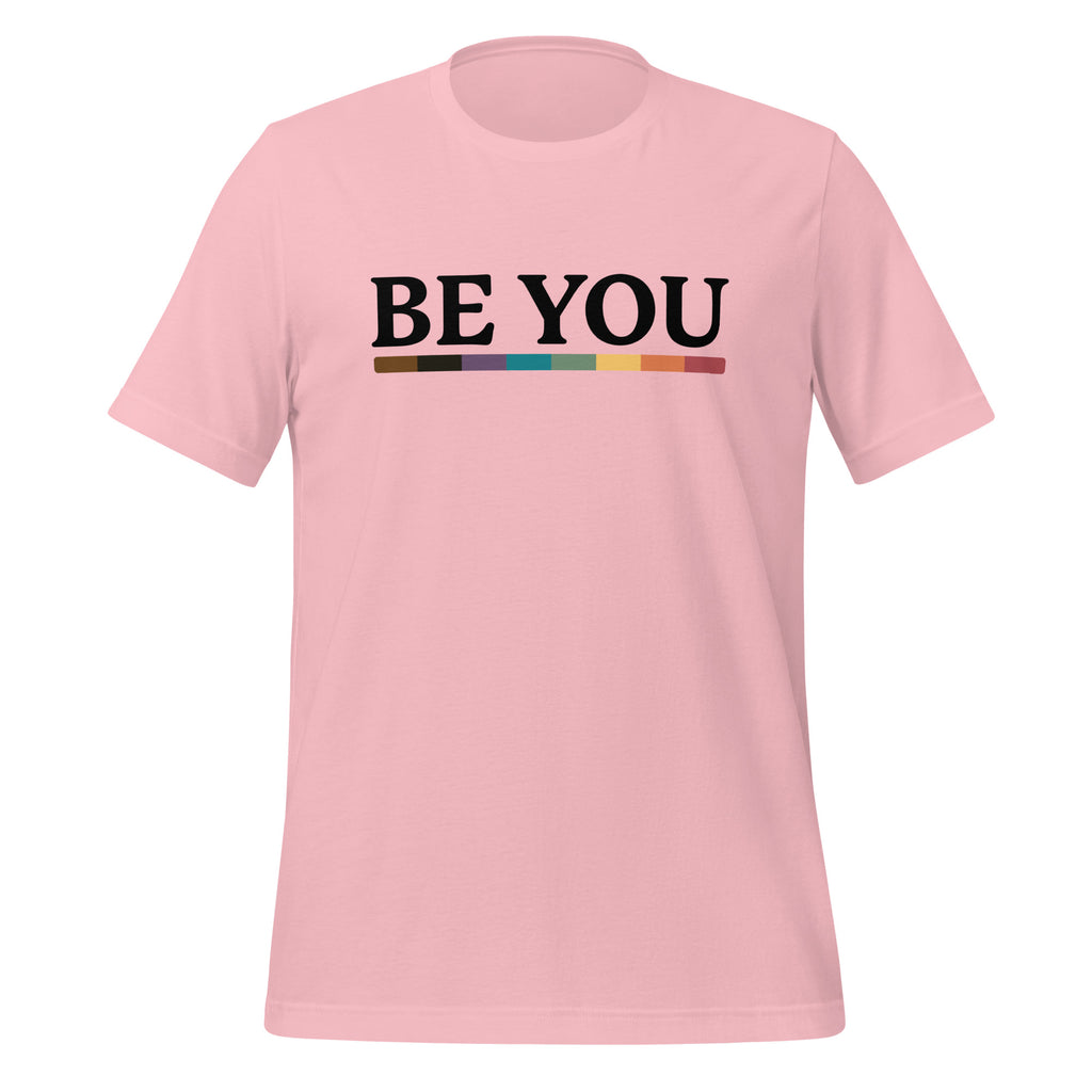 Be You Unisex T-Shirt