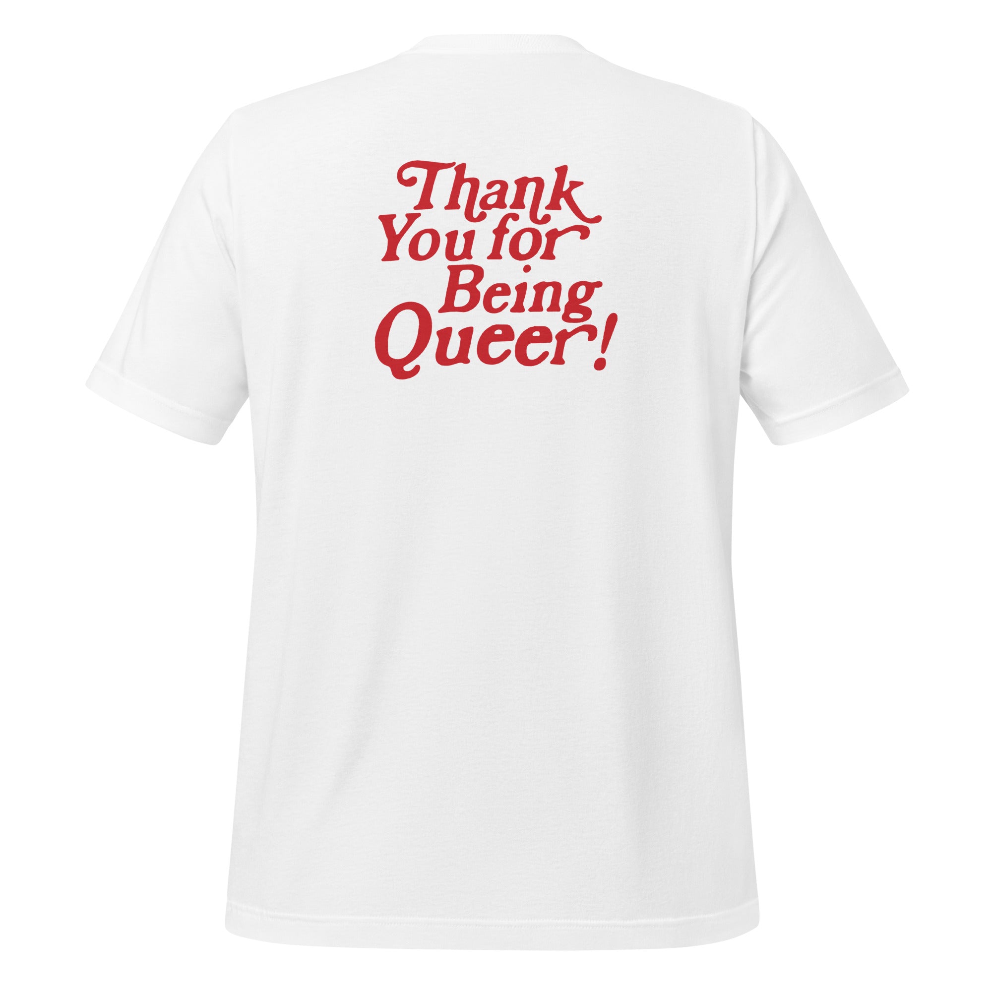 Camiseta unisex "Gracias por ser queer"