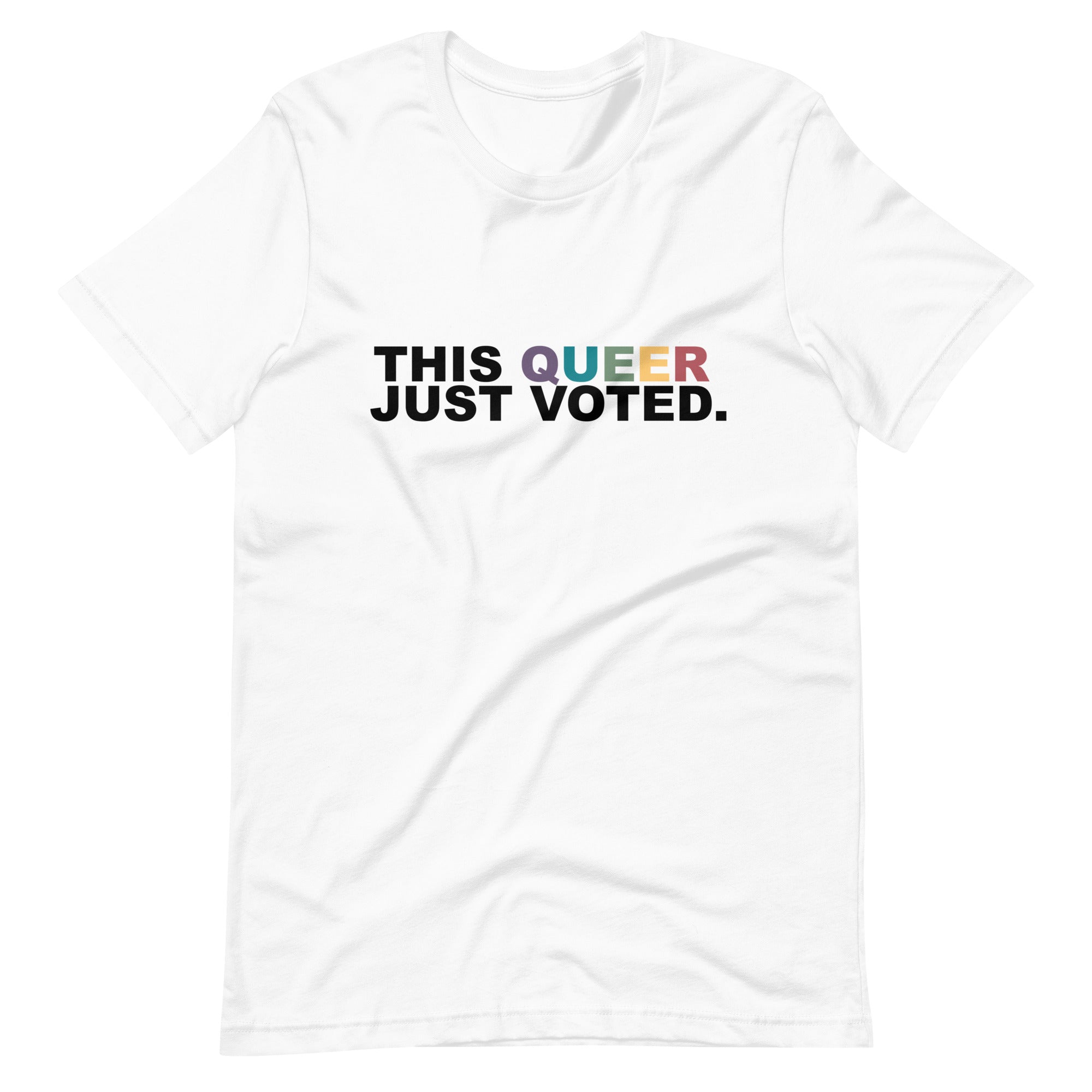 This Queer Just Voted Unisex T-Shirt