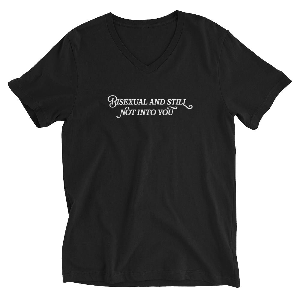 Bisexual And Still Not Into You V-Neck T-Shirt