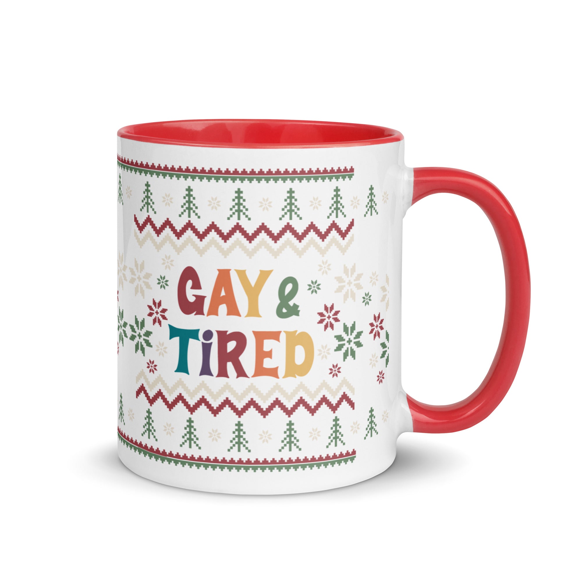Gay & Tired Holiday Mug