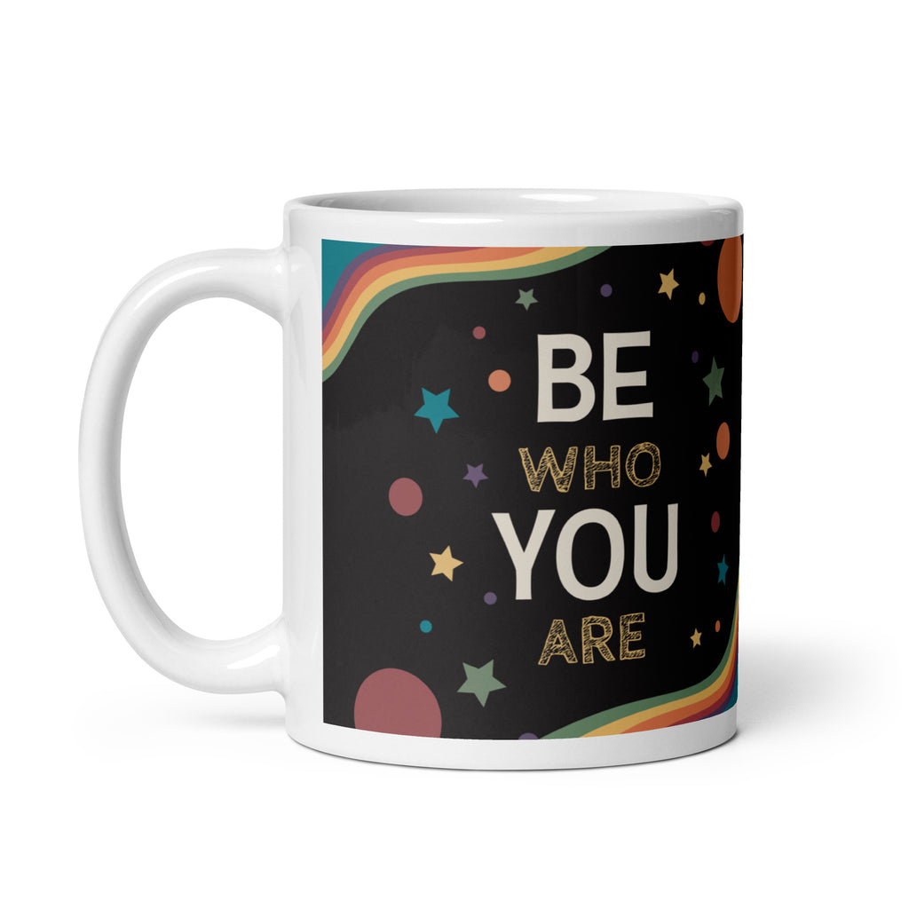 Be Who You Are Mug