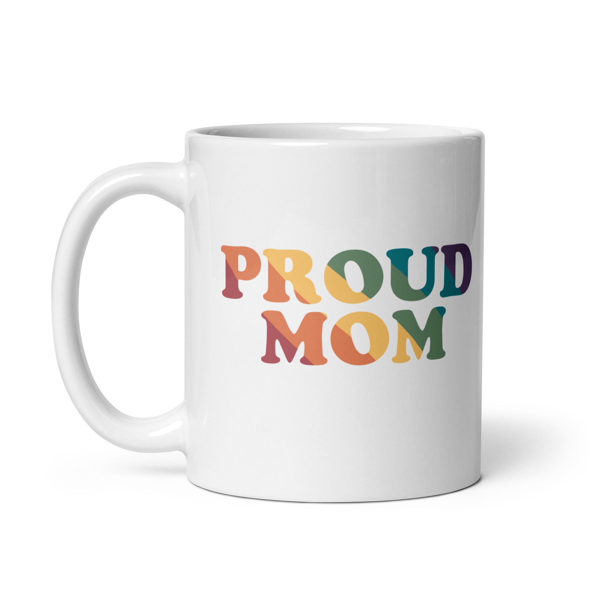 Proud Mom Mug