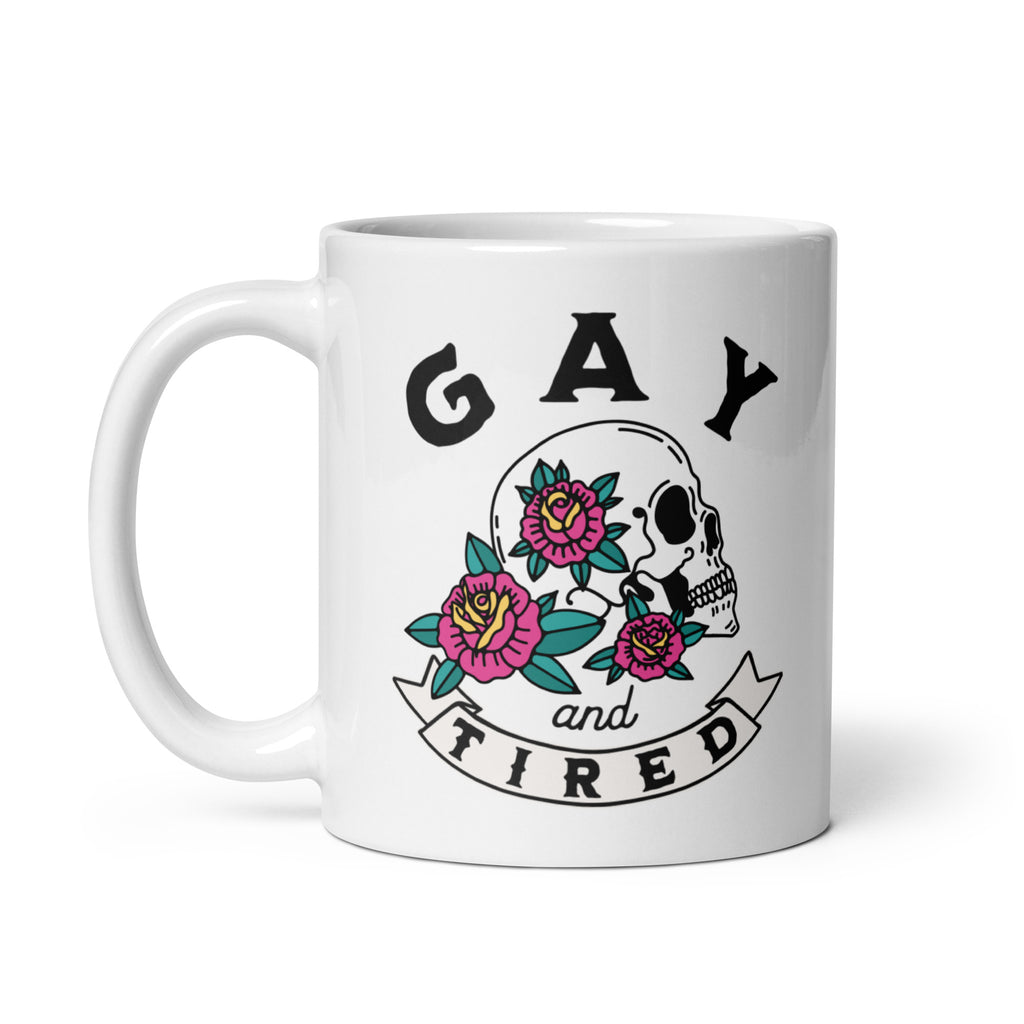 Gay & Tired Skull mug