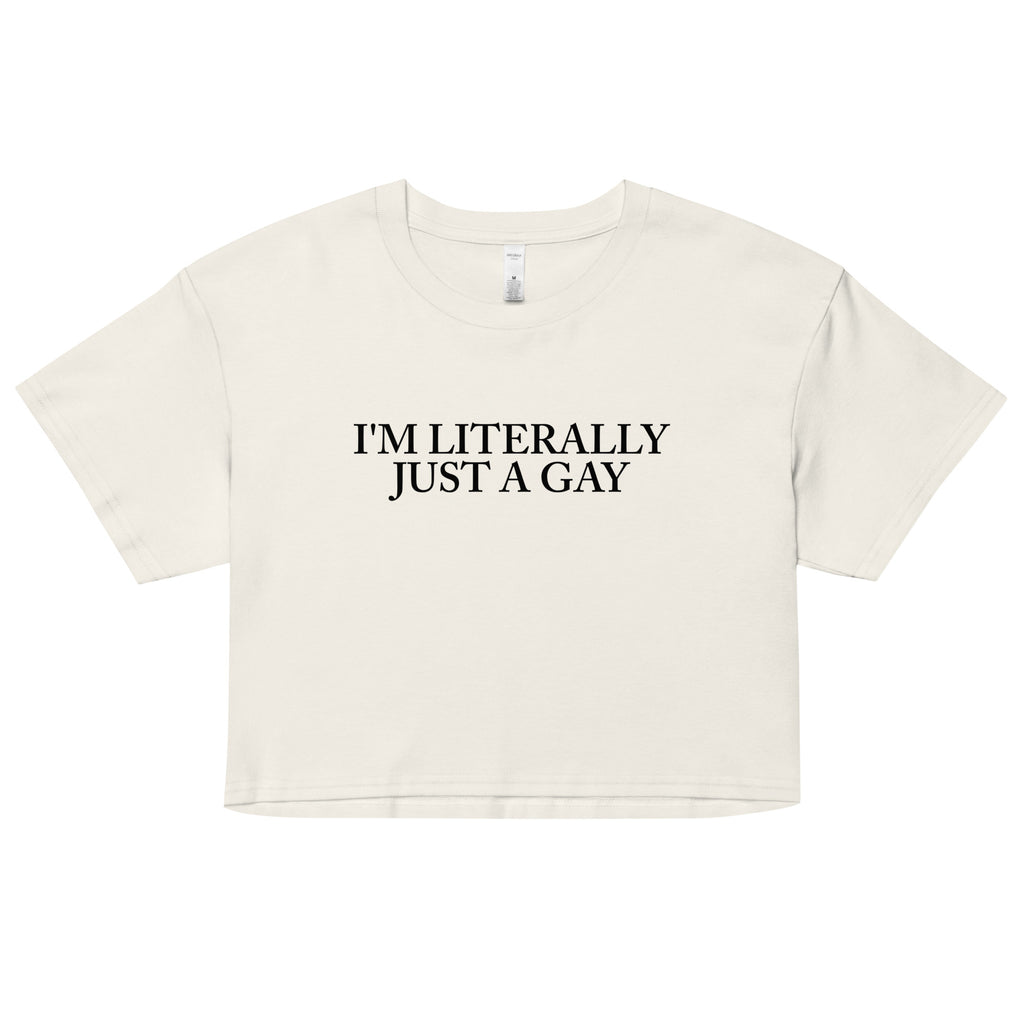 Literally Just a Gay Crop Top