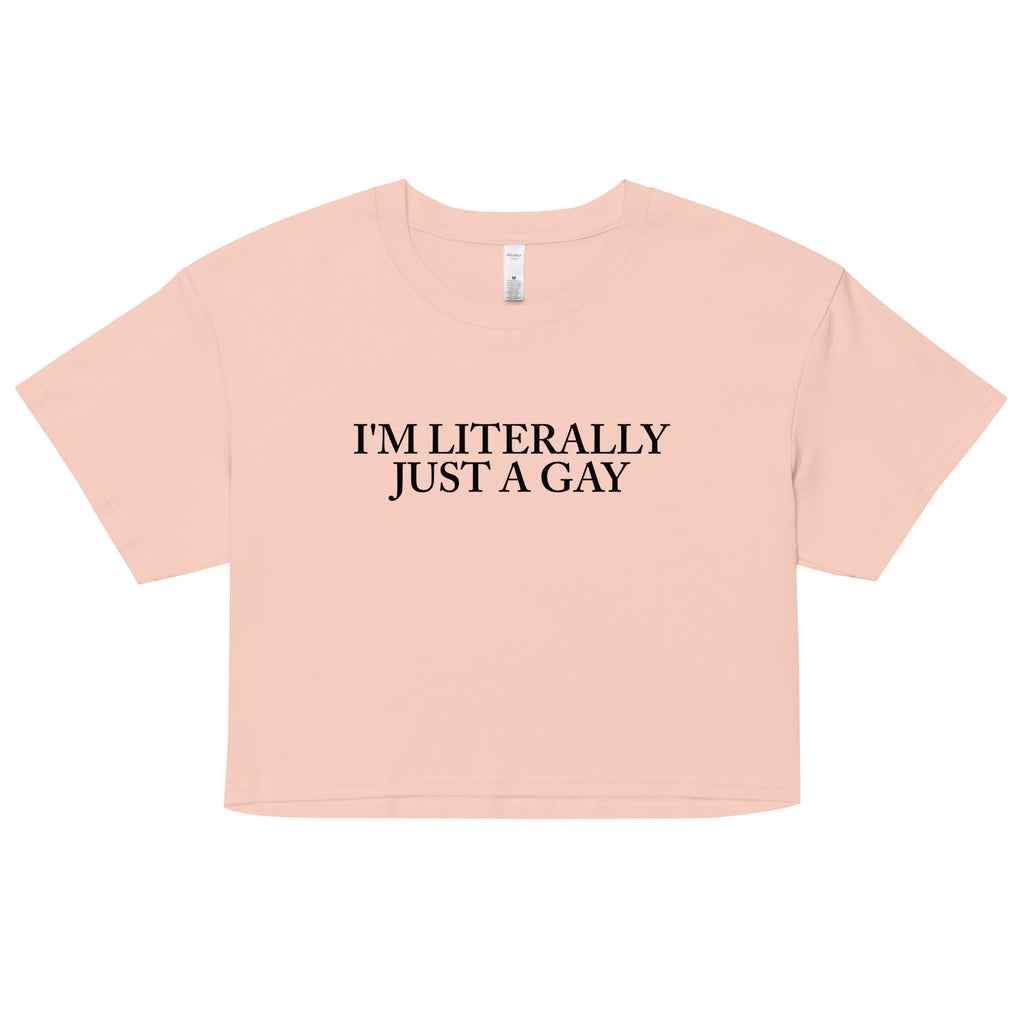 Literally Just a Gay Crop Top