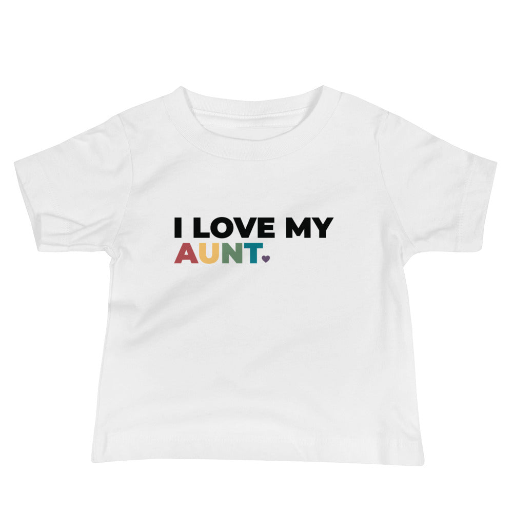 I Love My Aunt Baby T-Shirt