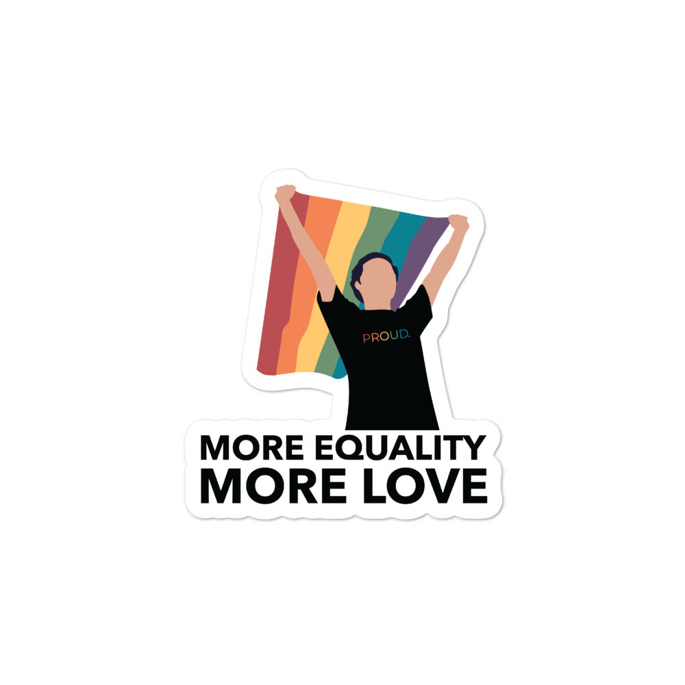 More Equality More Love Stickers