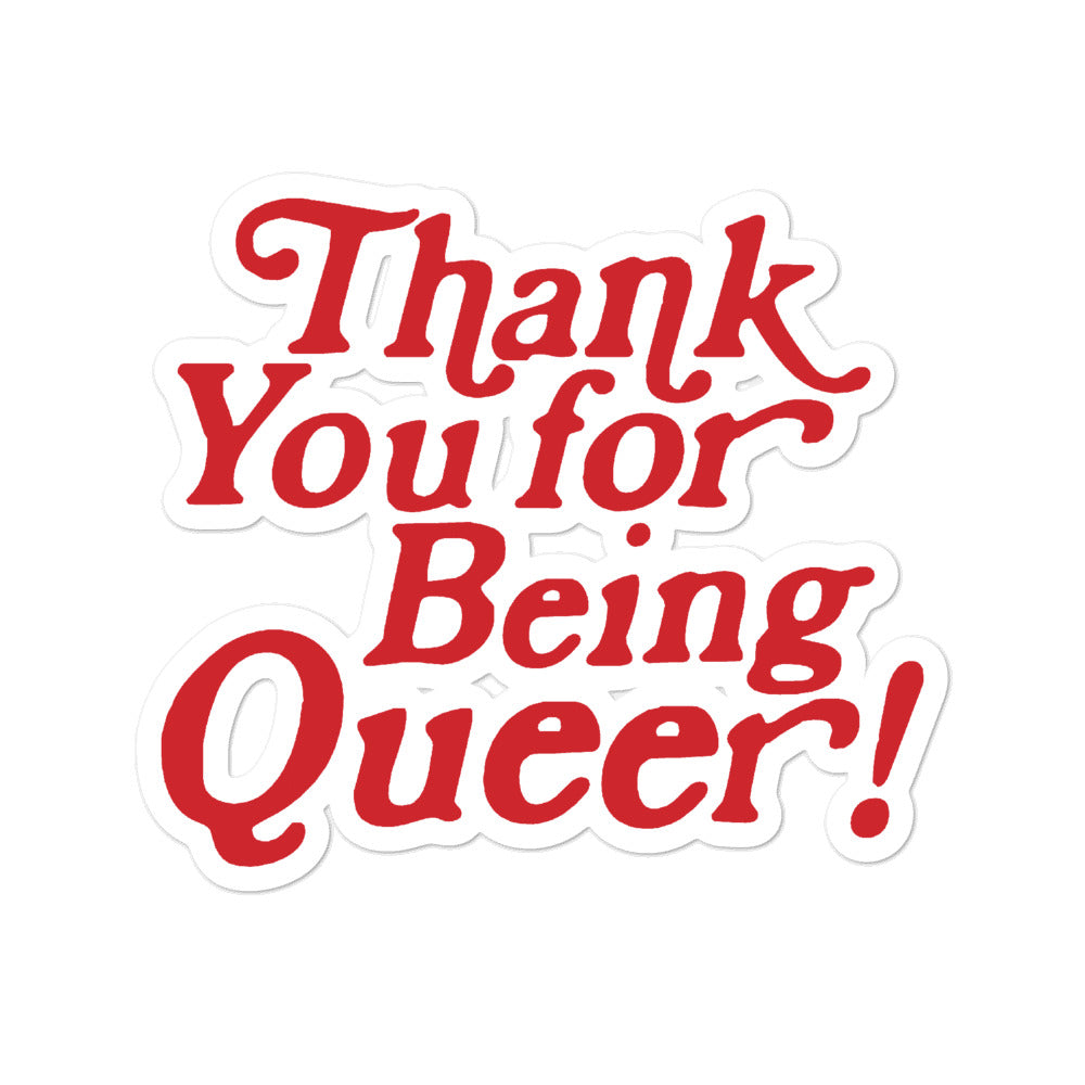 Thank You for Being Queer Stickers