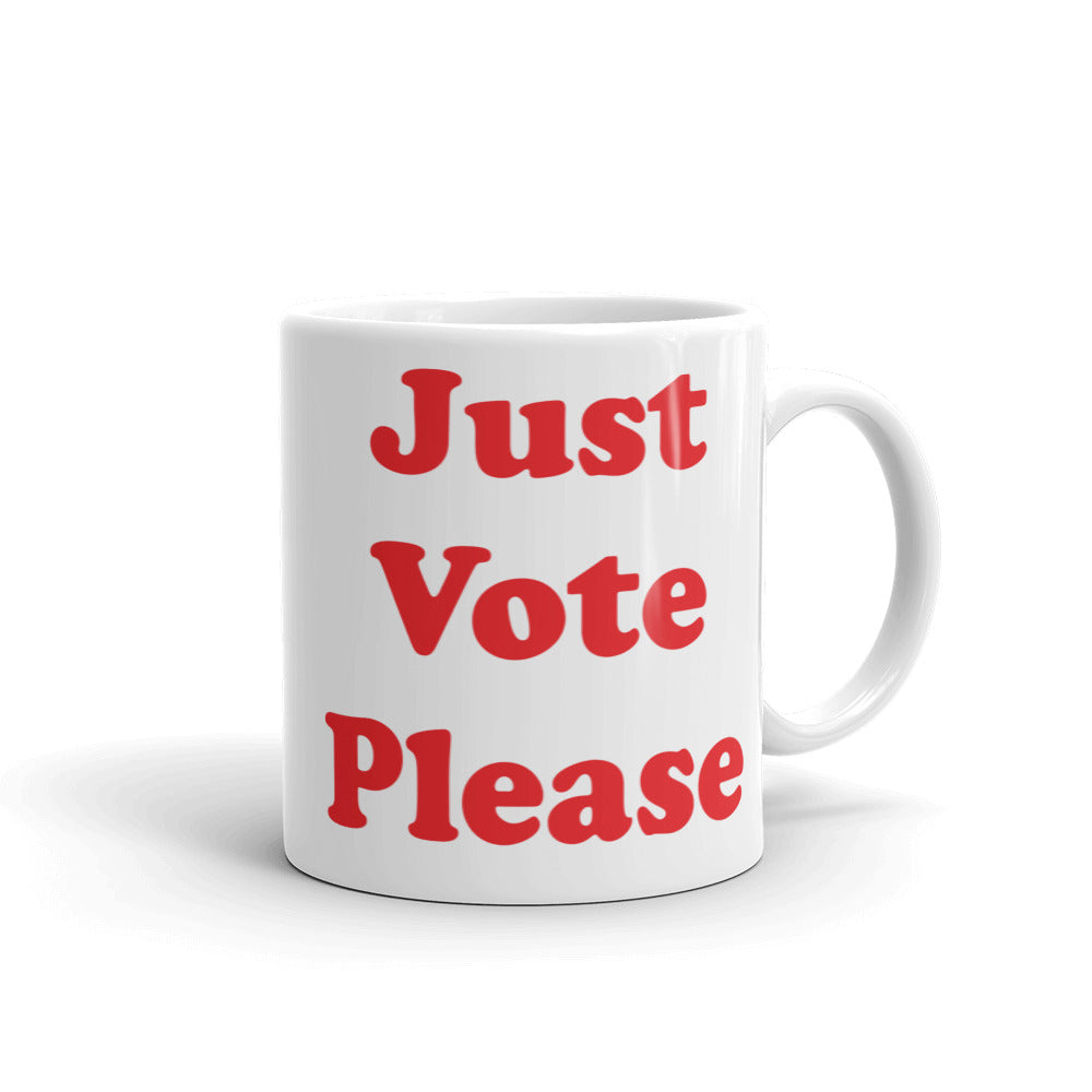 Just Vote Please Mug