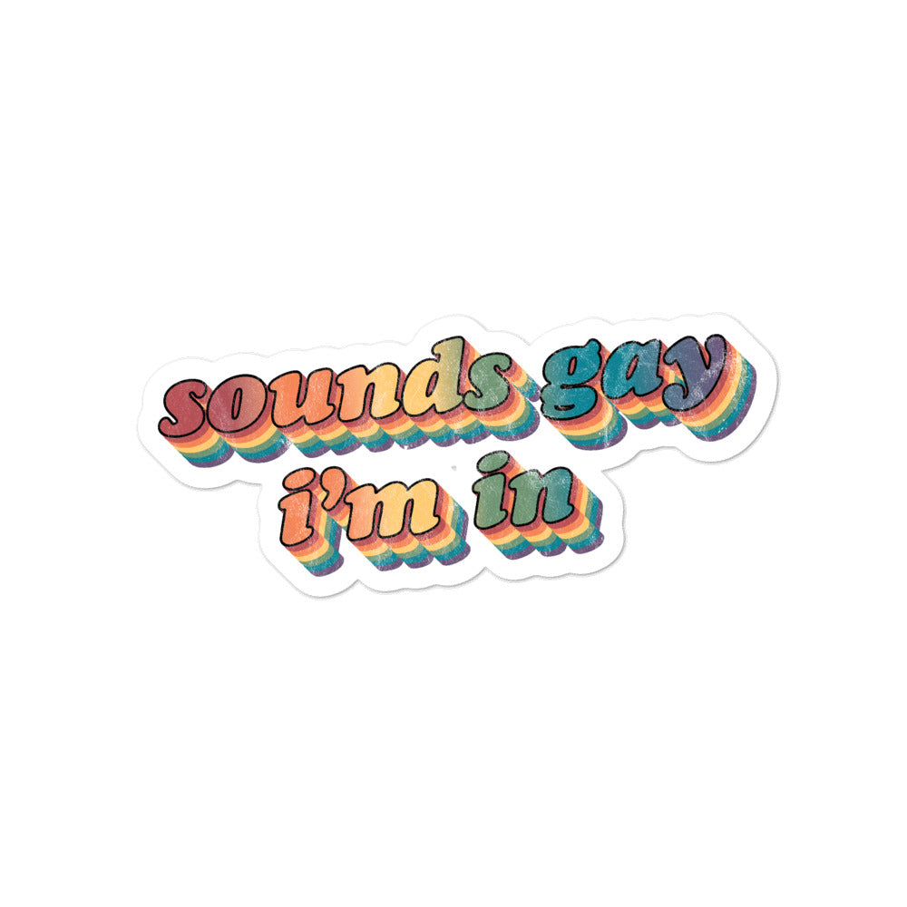 Retro Sounds Gay I'm In Sticker