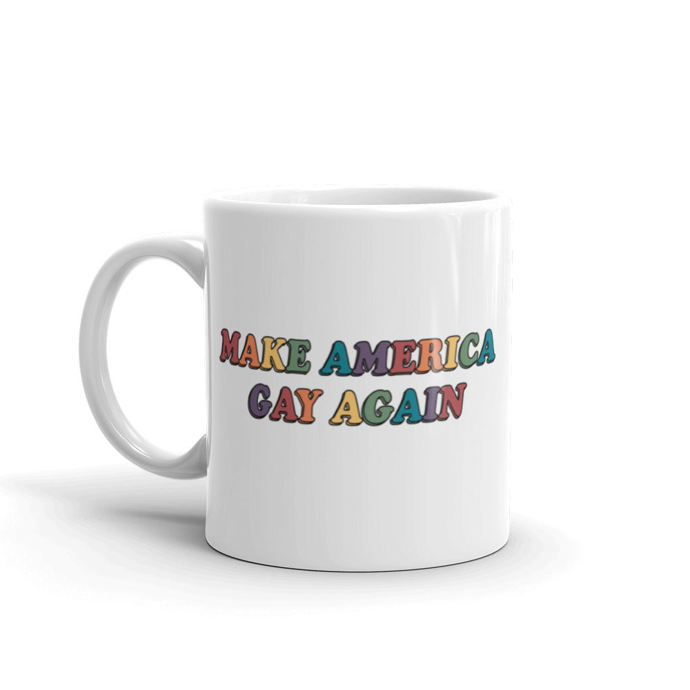 Taza "Hagamos que Estados Unidos vuelva a ser gay"