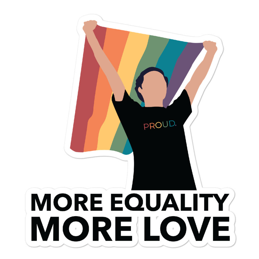 More Equality More Love Stickers