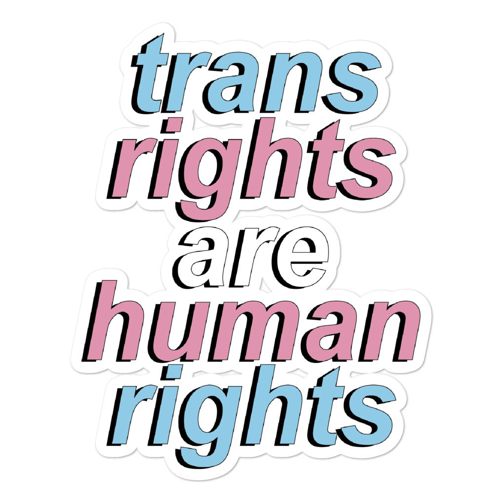 Trans Rights Are Human Rights Stickers