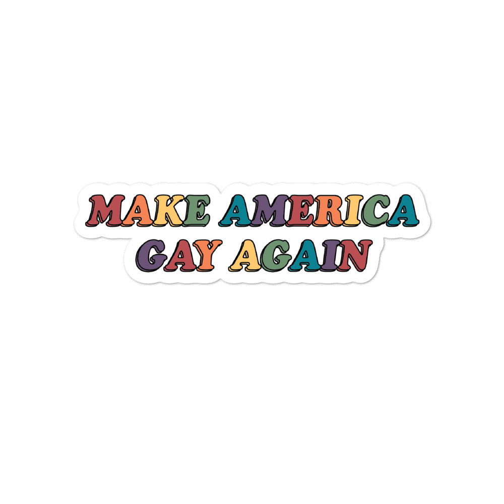 Make America Gay Again Sticker