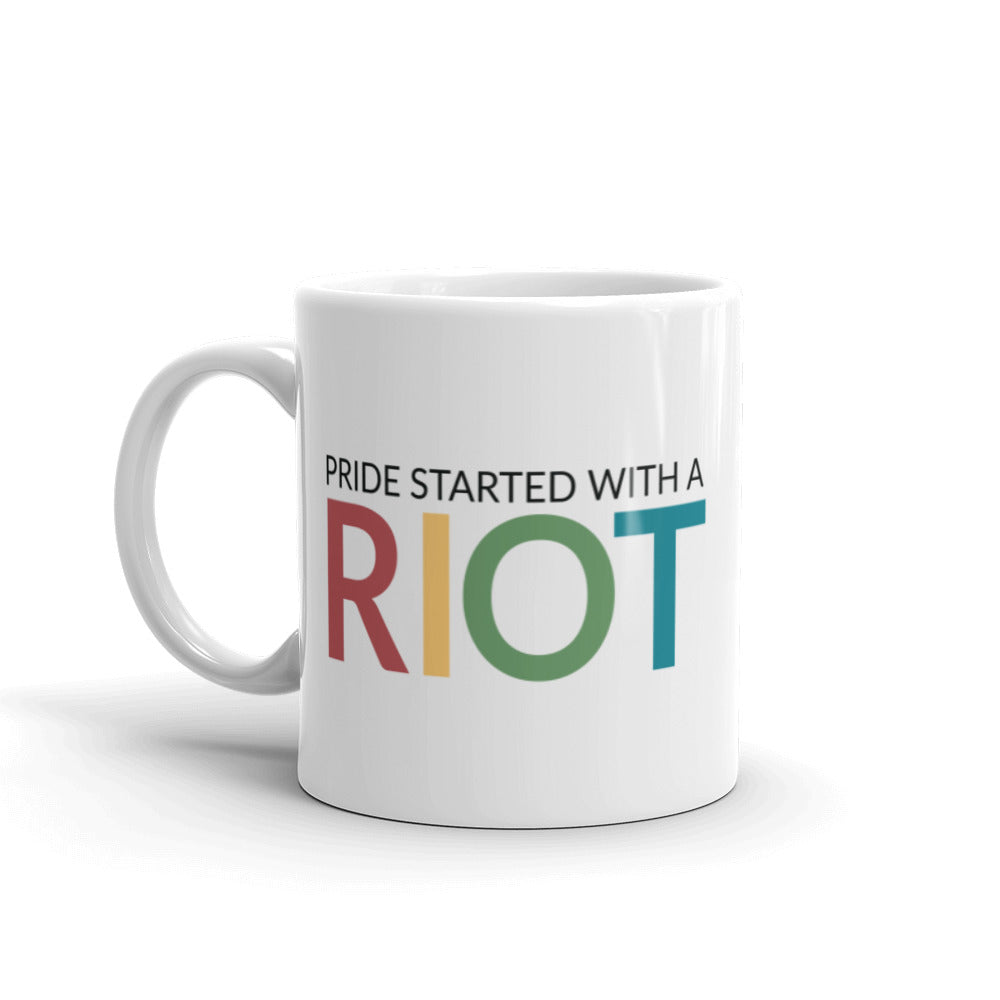 Pride Started With A Riot Mug
