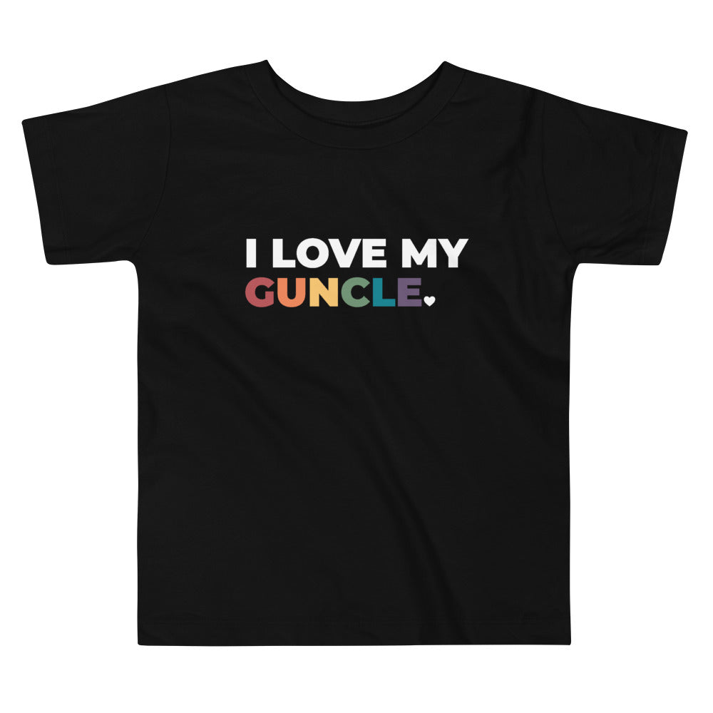 I Love My Guncle Toddler T-Shirt