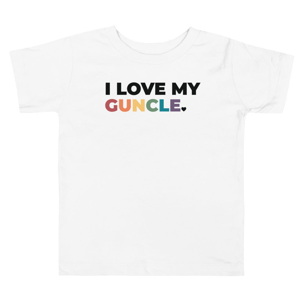 I Love My Guncle Toddler T-Shirt