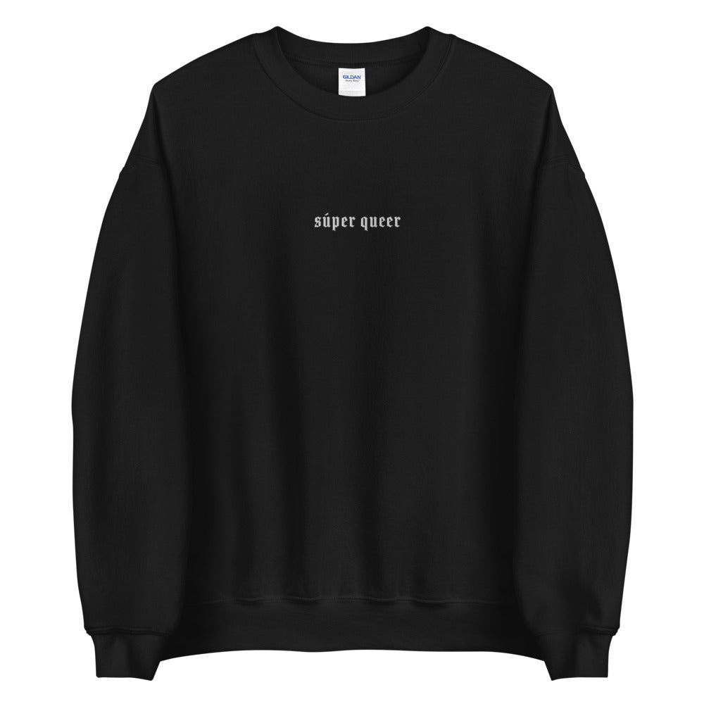 Súper Queer Embroidered Sweatshirt