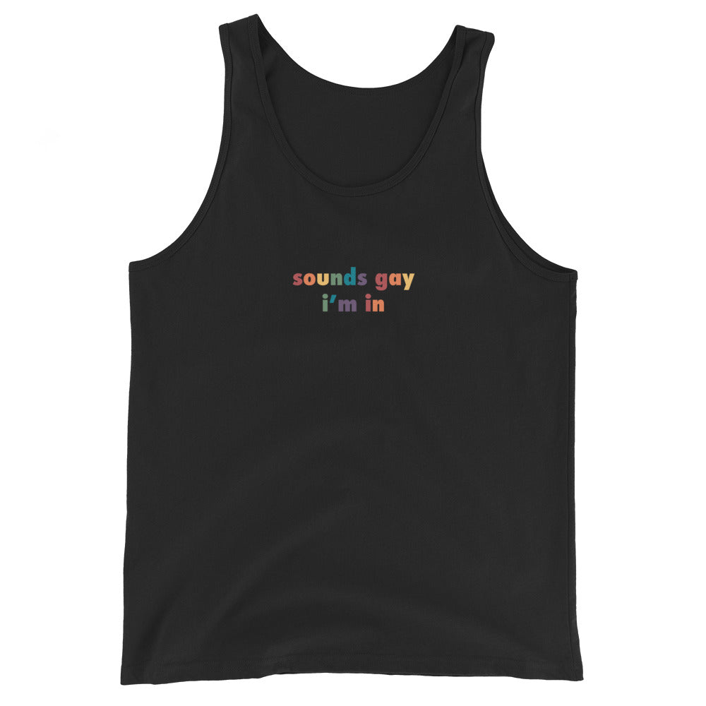 Camiseta sin mangas unisex con el mensaje "Suena gay"