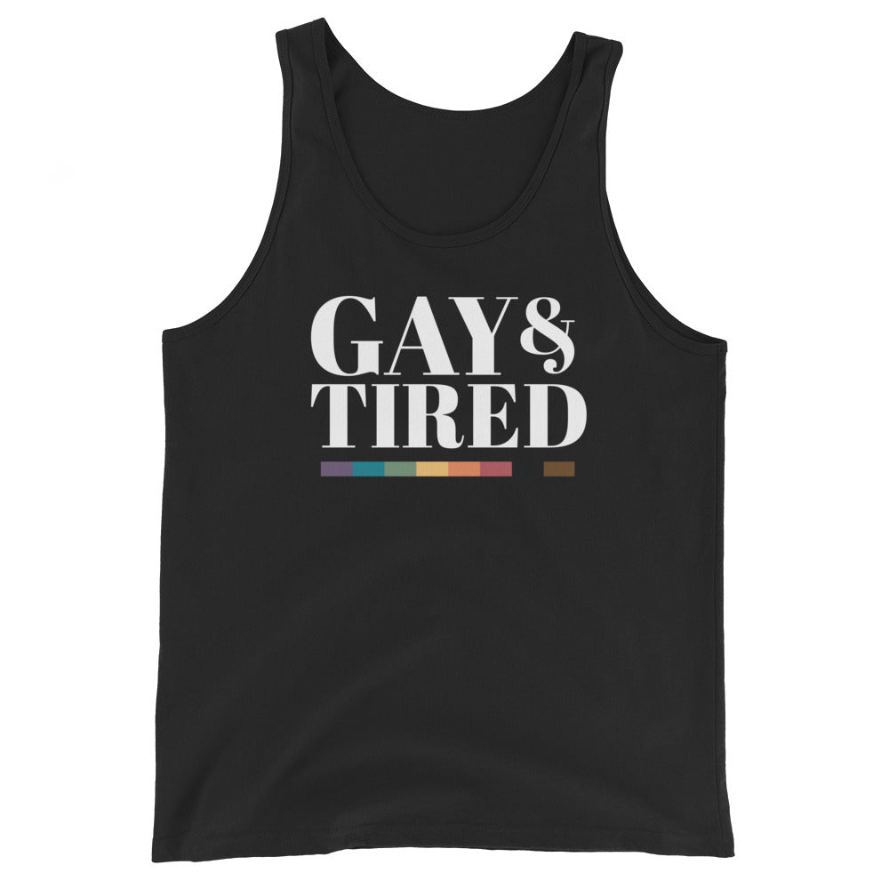 Gay and Tired Unisex Tank Top